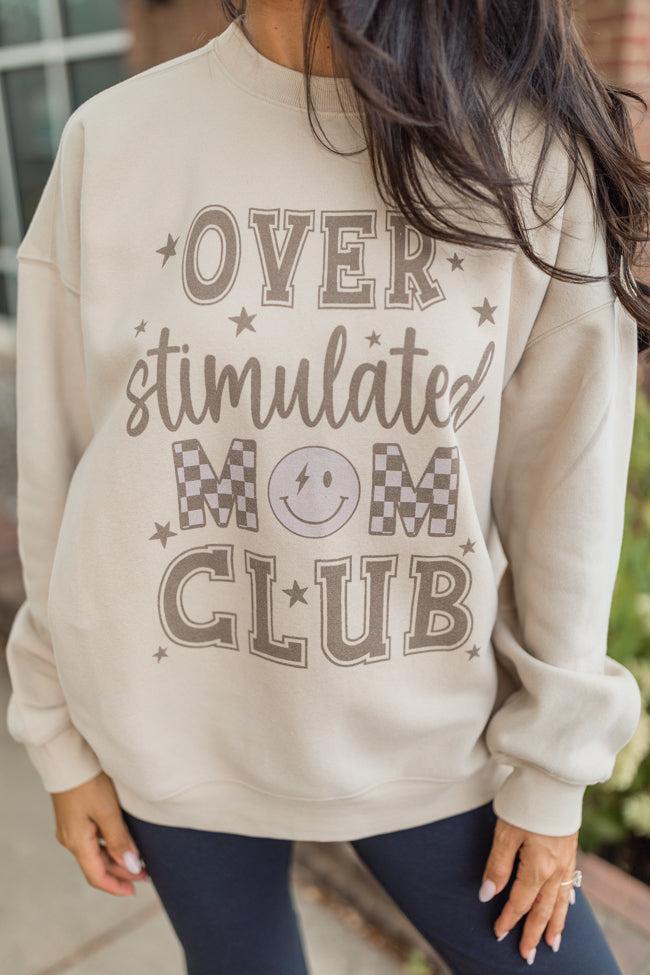 Over Stimulated Mom Club Cream Graphic Sweatshirt Product Image
