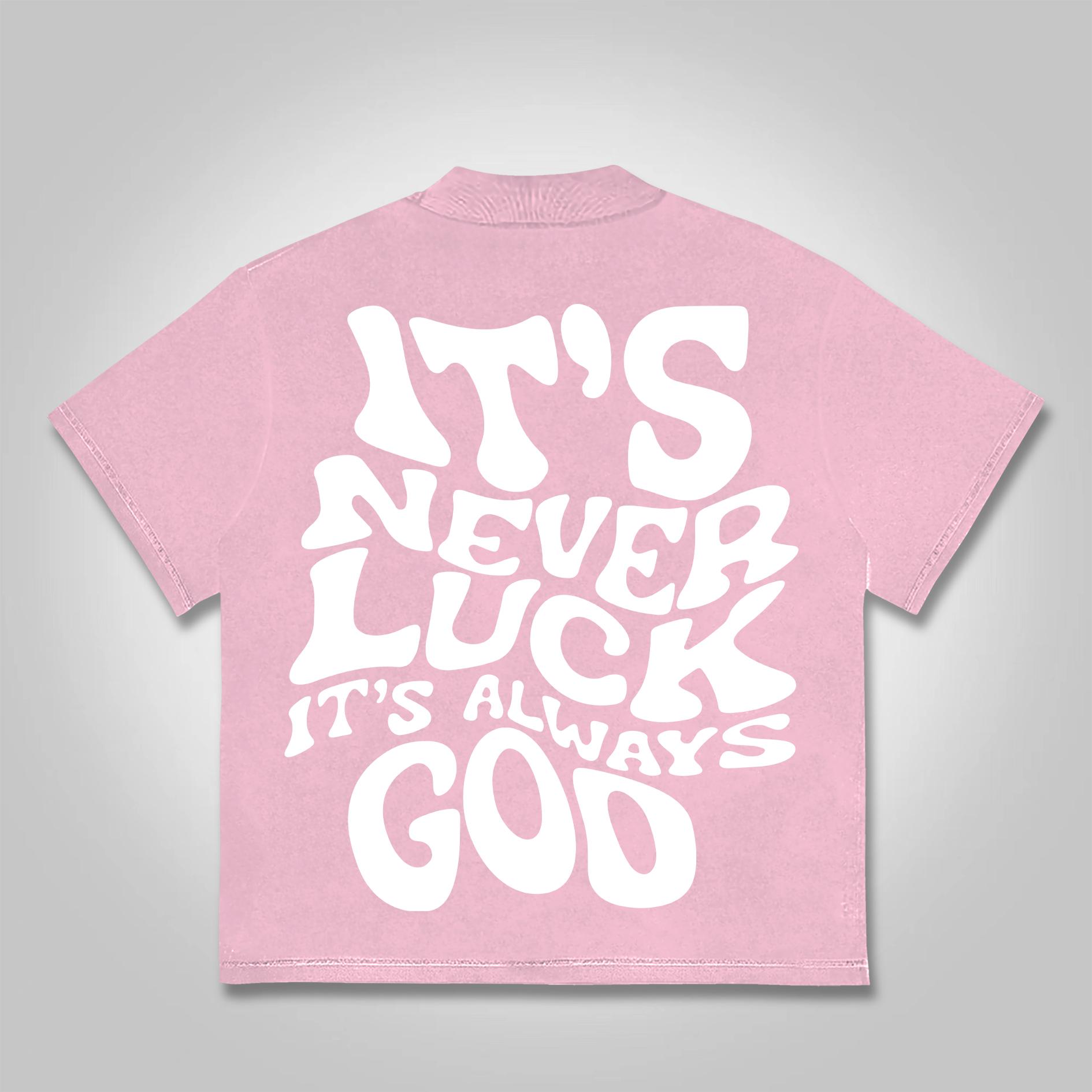 Sopula It's Never Luck, It's Always God Graphics Cotton T-shirt Product Image