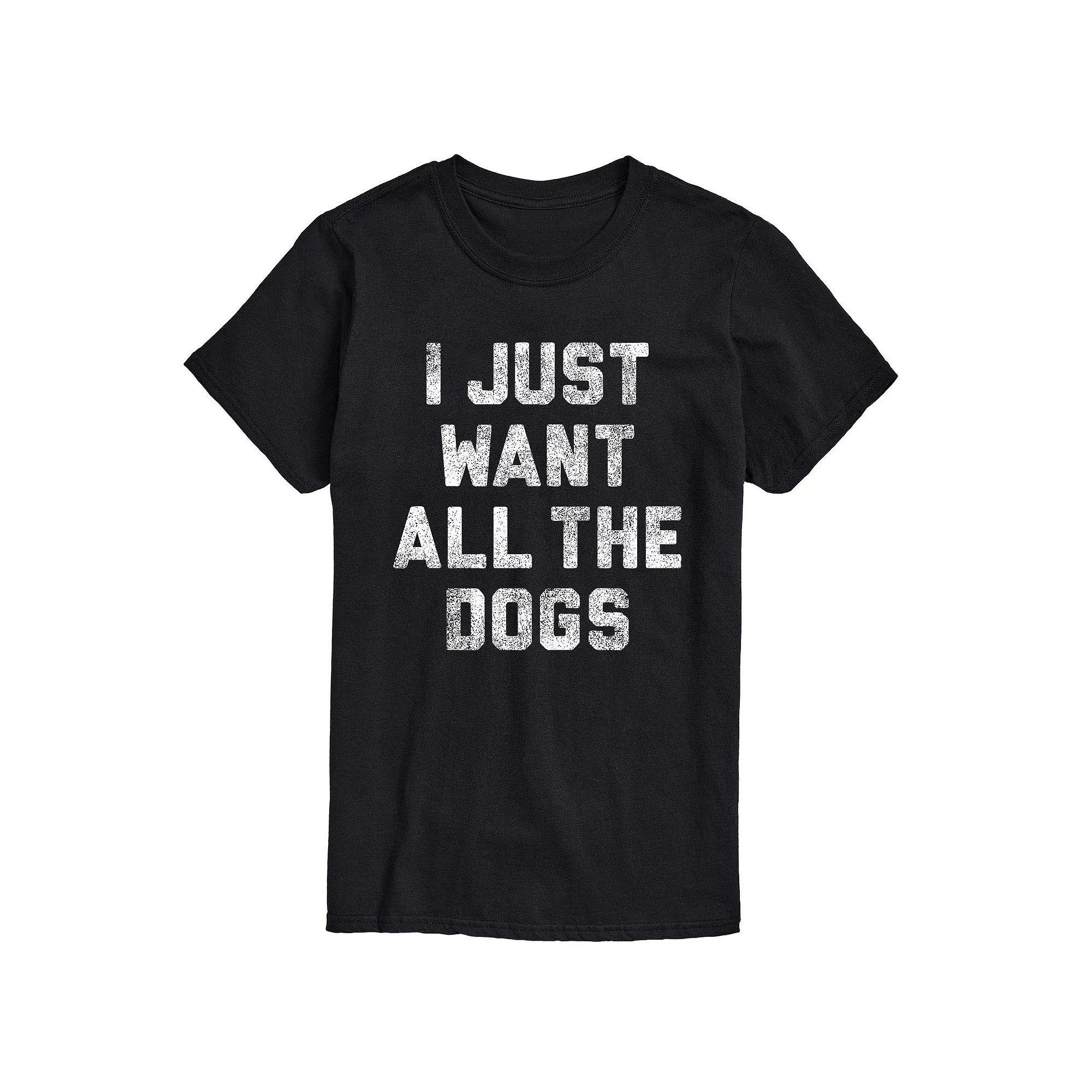 Men's I Just Want All The Dogs Tee,  Product Image