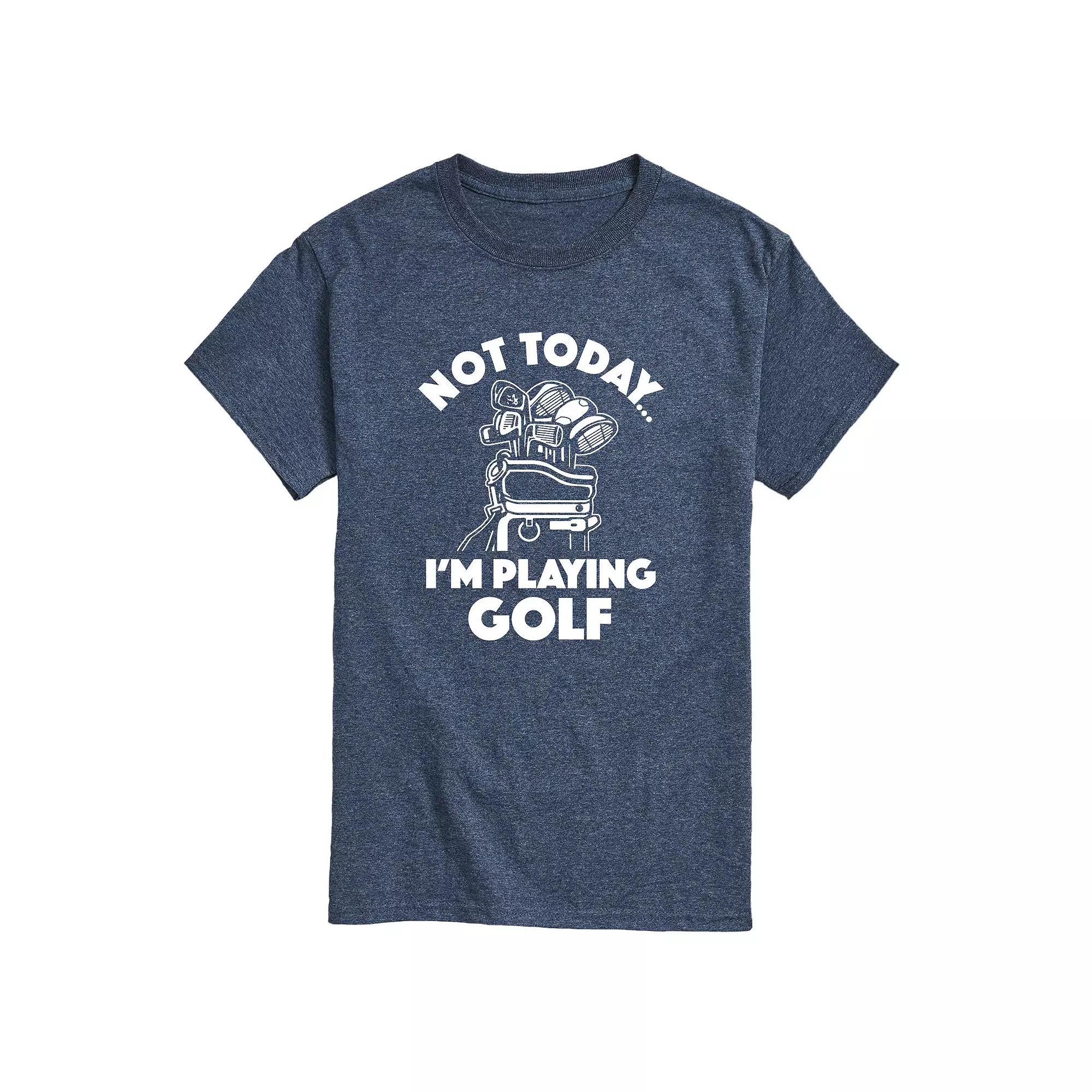 Men's Not Today Im Playing Golf Graphic Tee,  Product Image