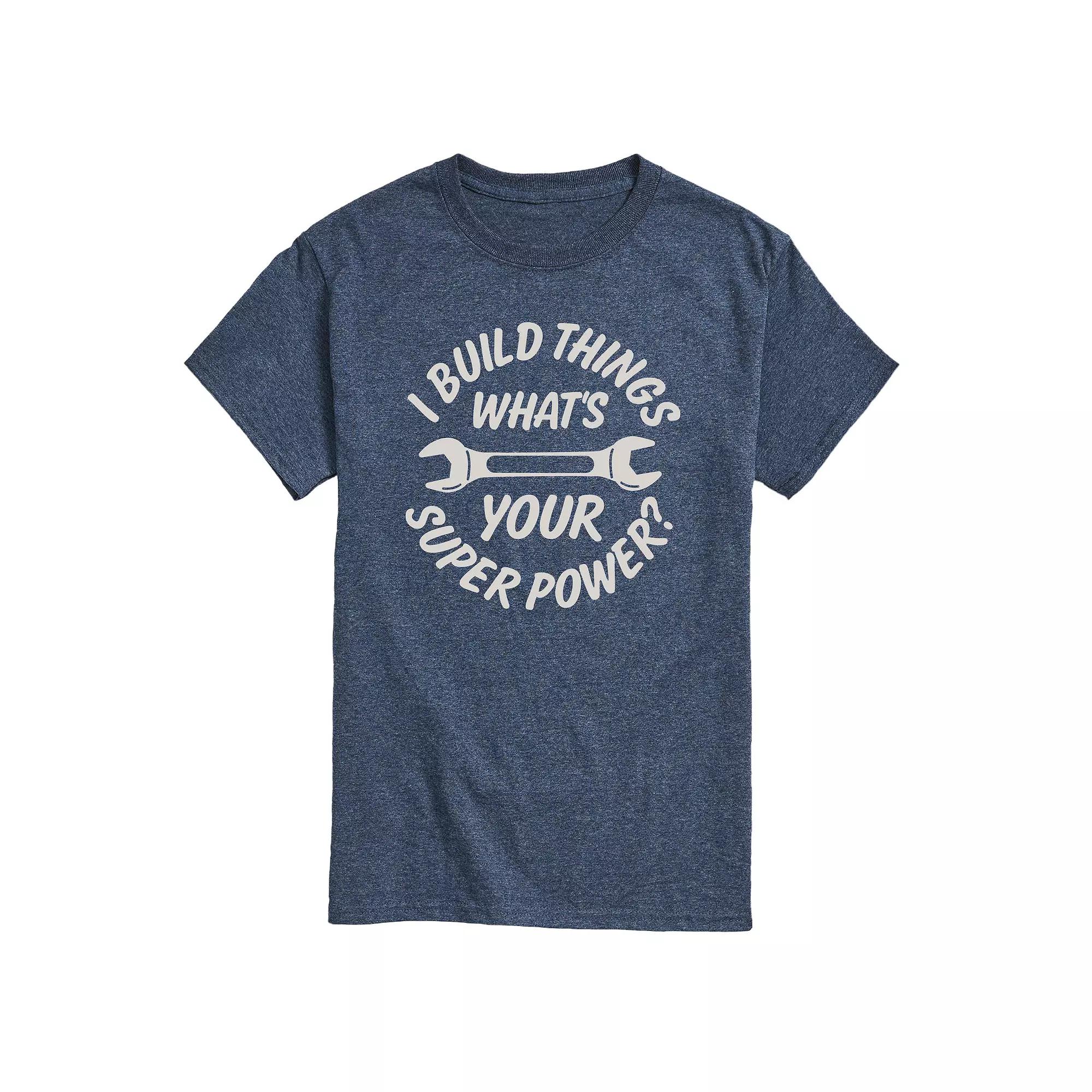 Men's I Build Things Superpower Tee,  Product Image
