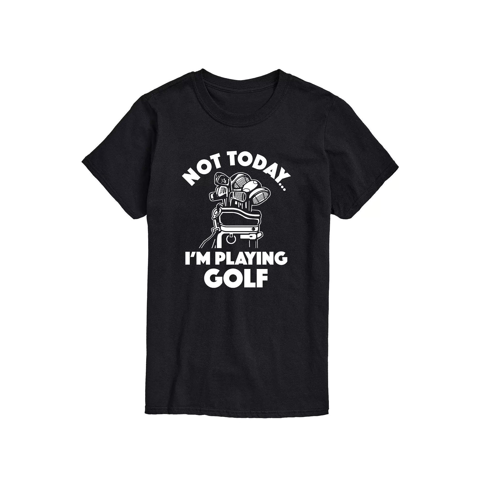 Men's Not Today Im Playing Golf Graphic Tee,  Product Image