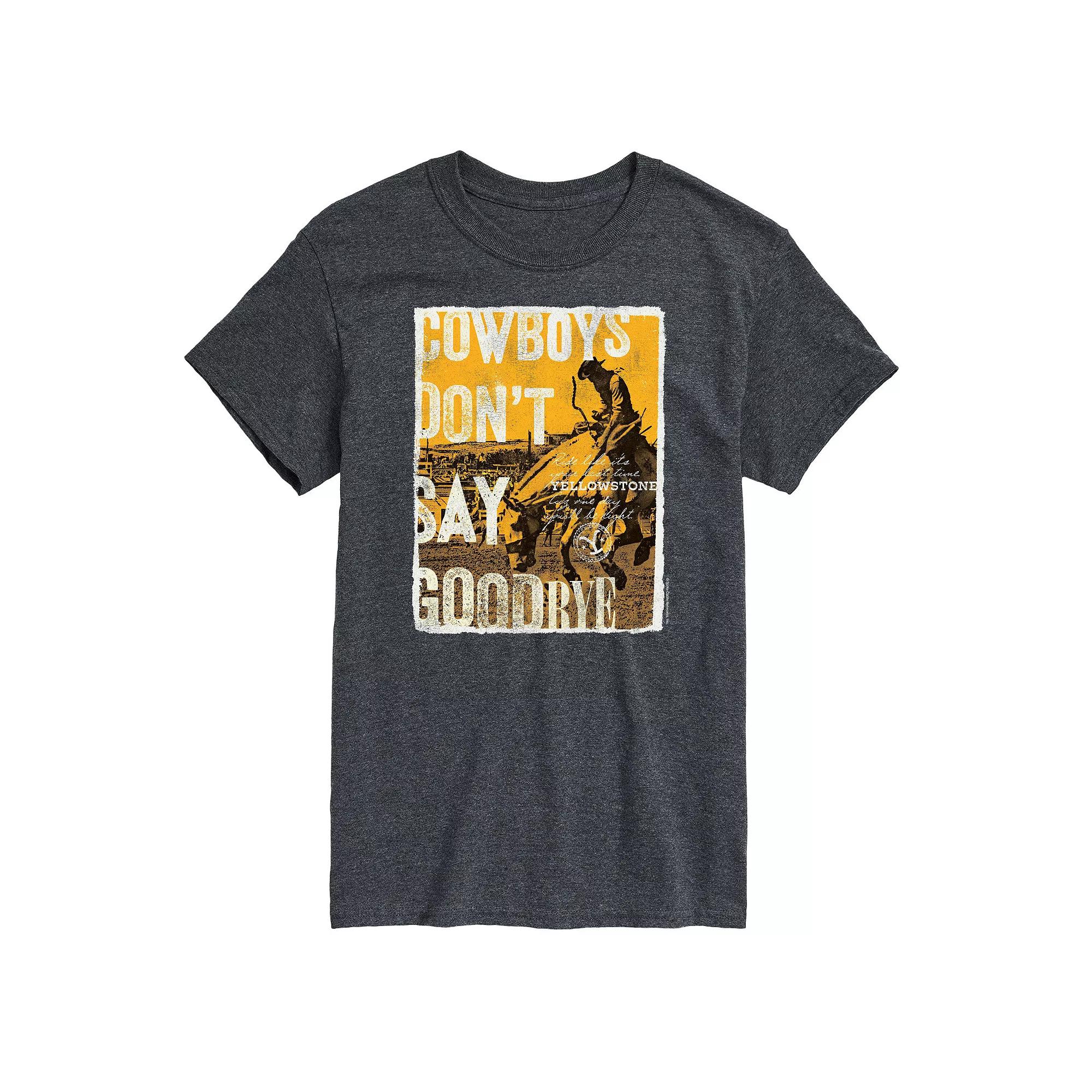 Men's Yellowstone Cowboys Don't Say Goodbye Graphic Tee,  Product Image
