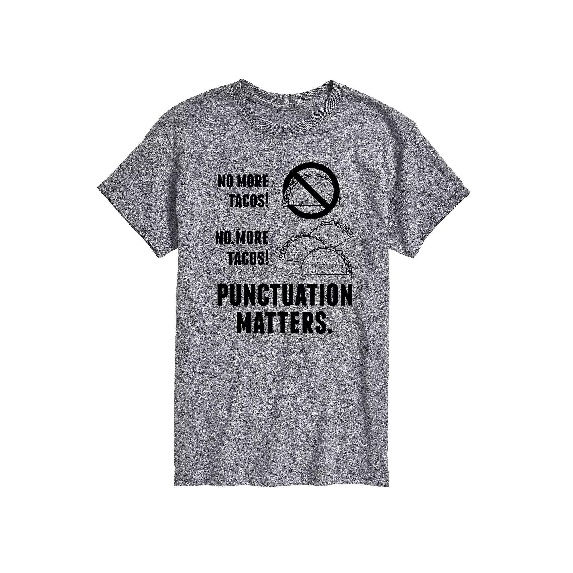 Big & Tall Tacos Puncuation Matters Tee, Men's,  Product Image