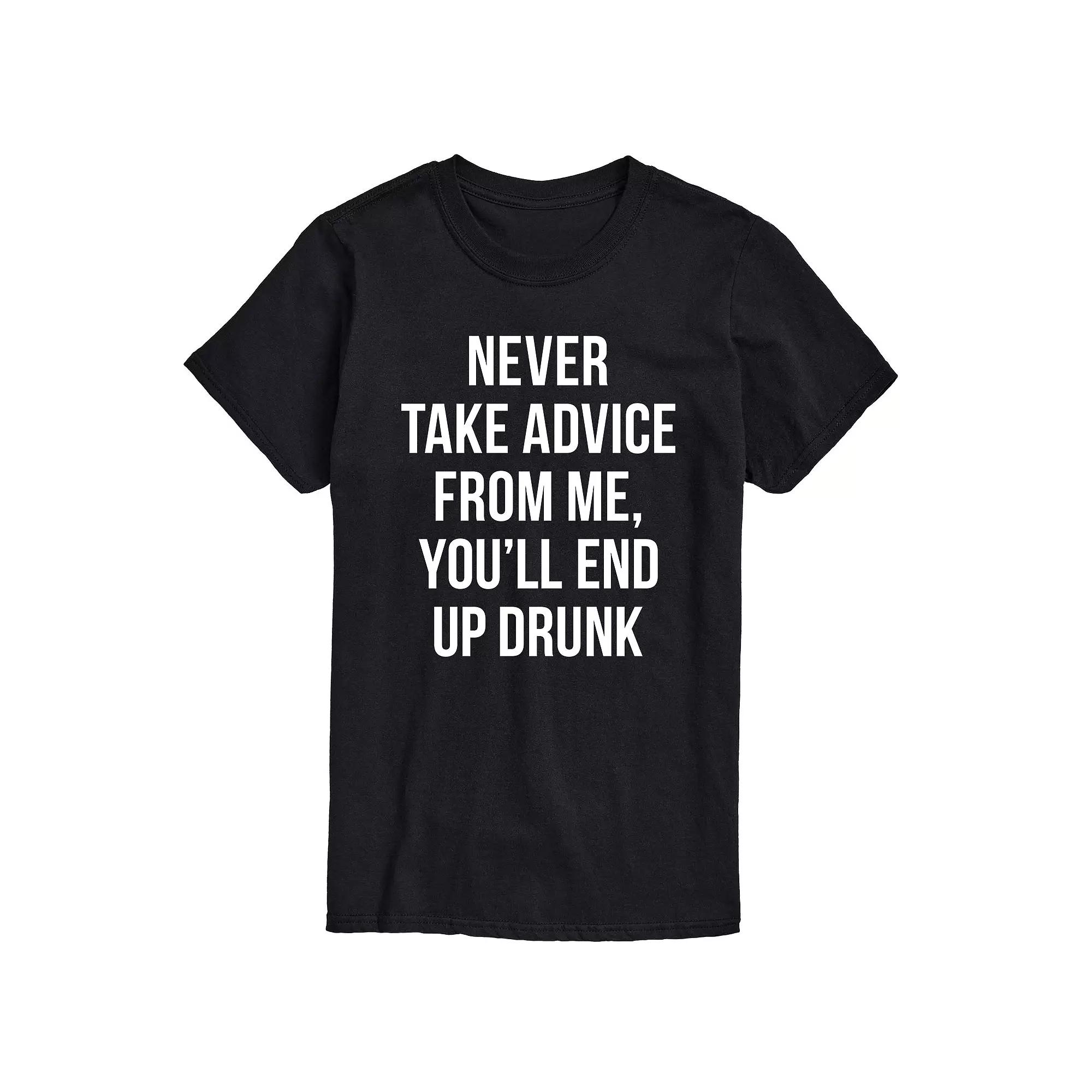 Big & Tall Never Take Advice From Me Drunk Graphic Tee, Men's,  Product Image