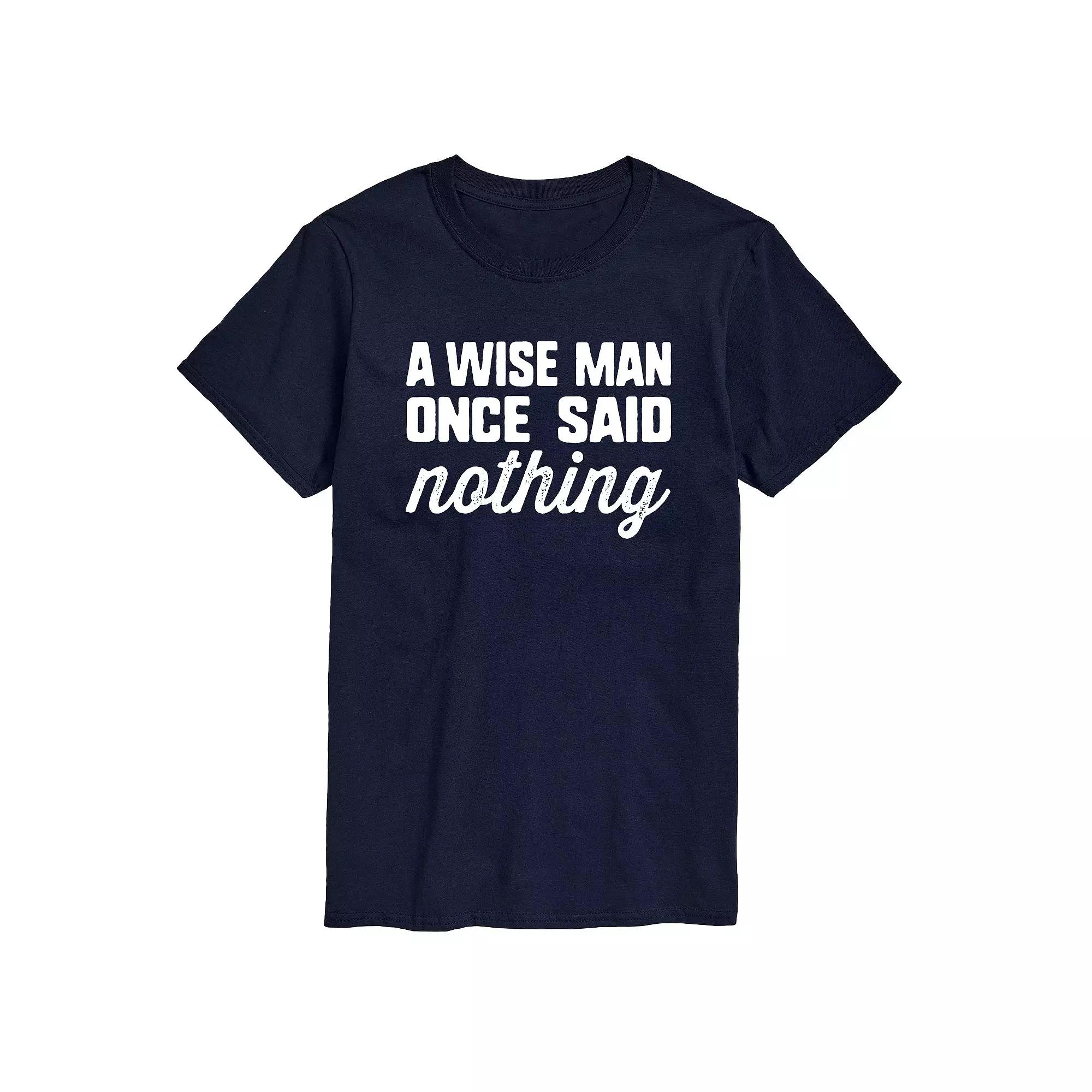 Big & Tall A Wise Man Once Said Graphic Tee, Men's,  Product Image
