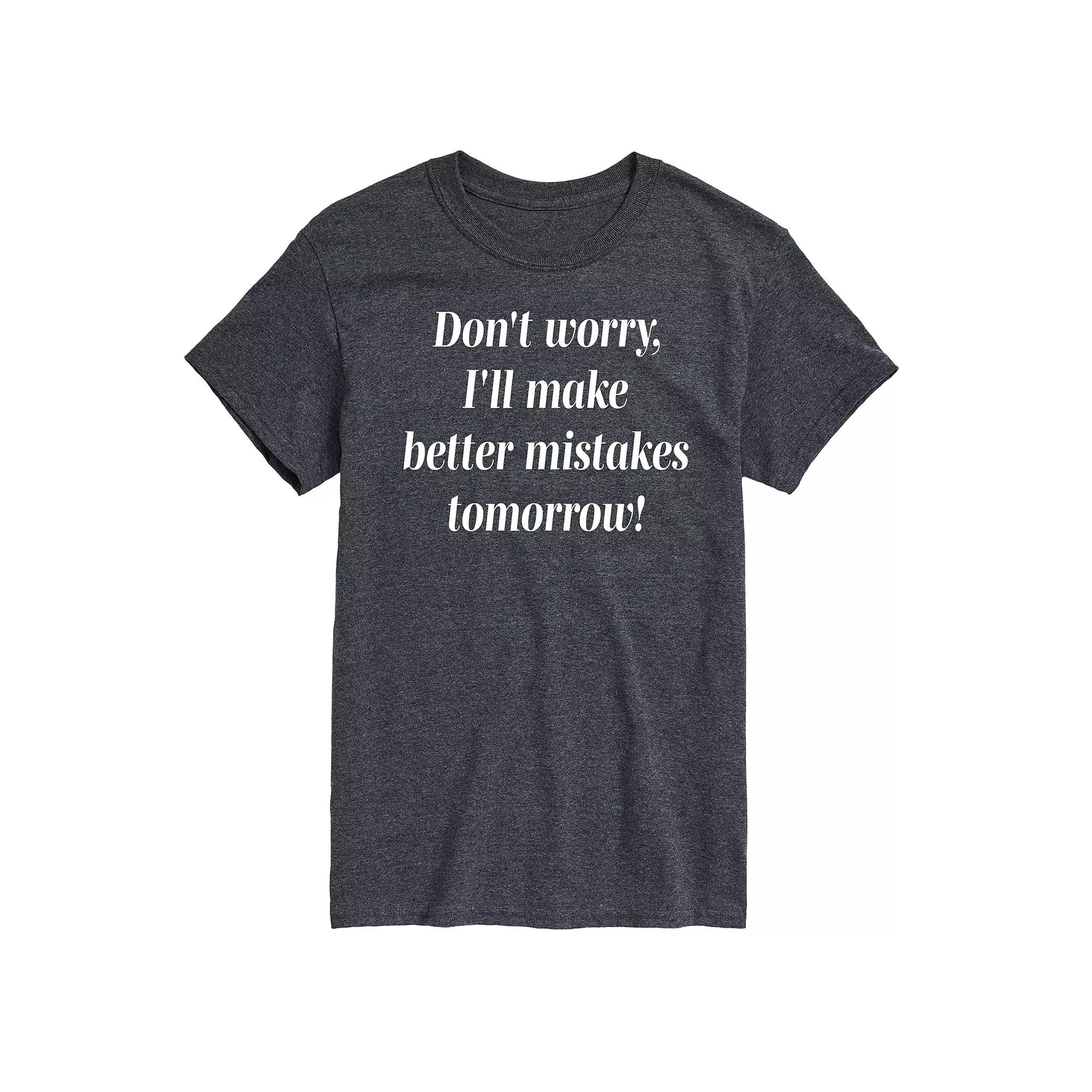 Men's Better Mistakes Tomorrow Graphic Tee,  Product Image