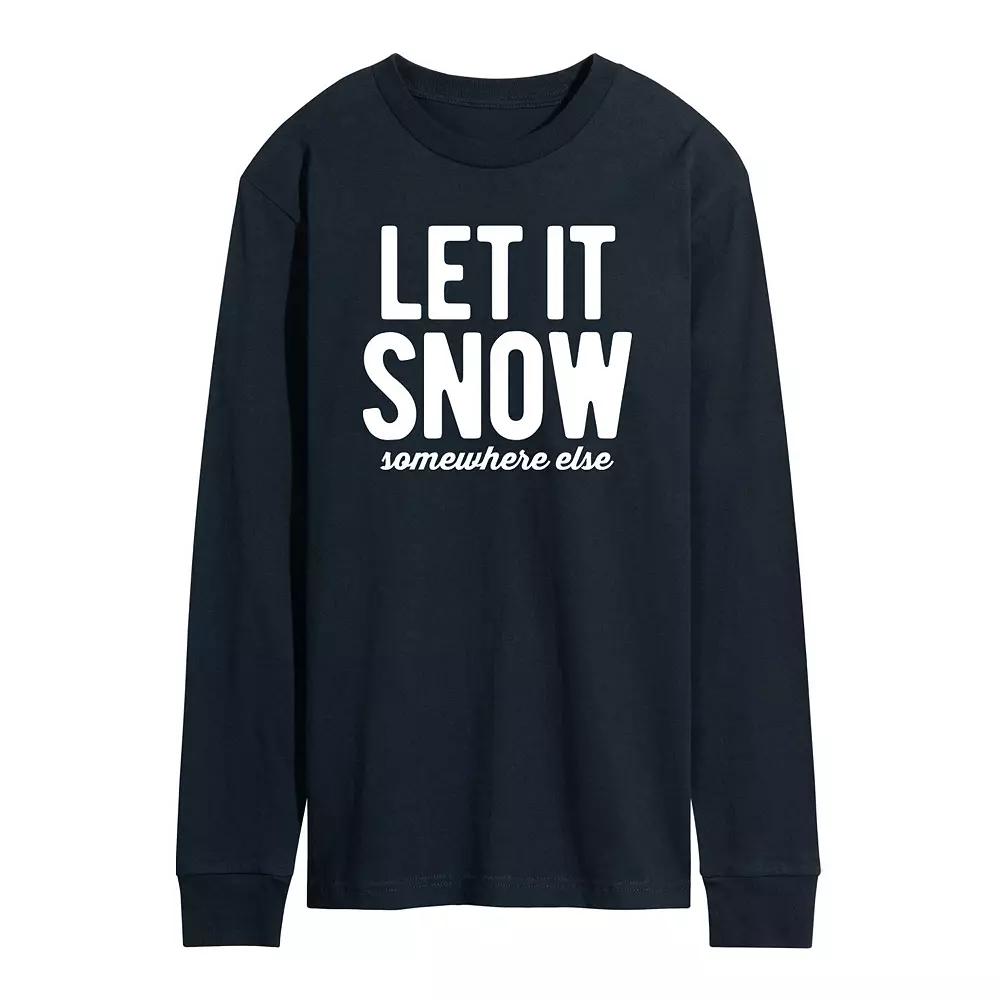 Men's Let It Snow Somewhere Else Long Sleeve Tee,  Product Image