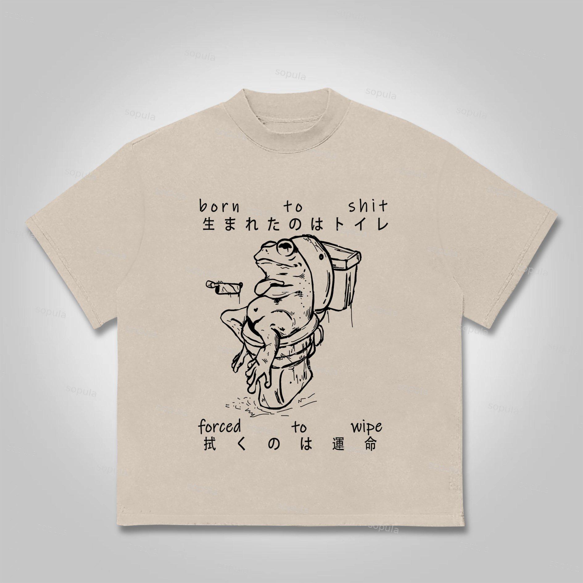 Sopula Born To Shit Forced To Wipe Print Cotton T-Shirt Product Image