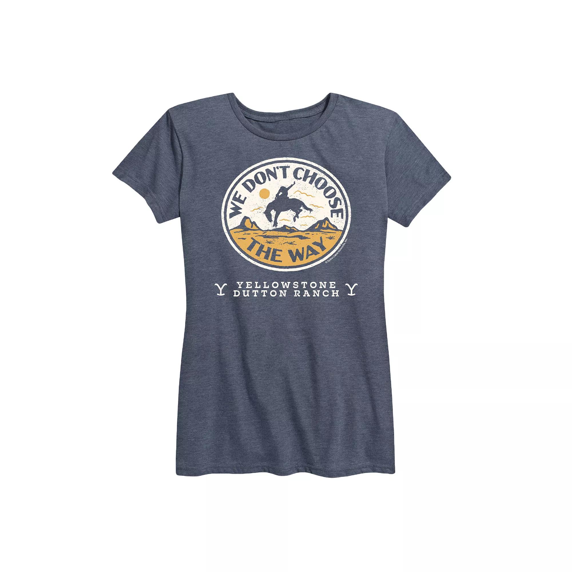 Women's Yellowstone Don't Choose The Way Graphic Tee,  Product Image