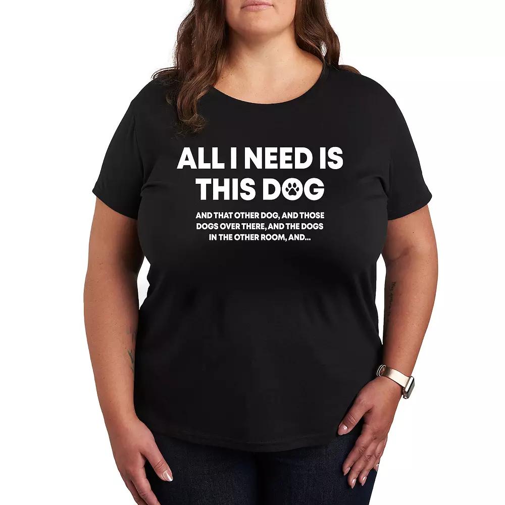 Plus All I Need Is This Dog Graphic Tee, Women's,  Product Image