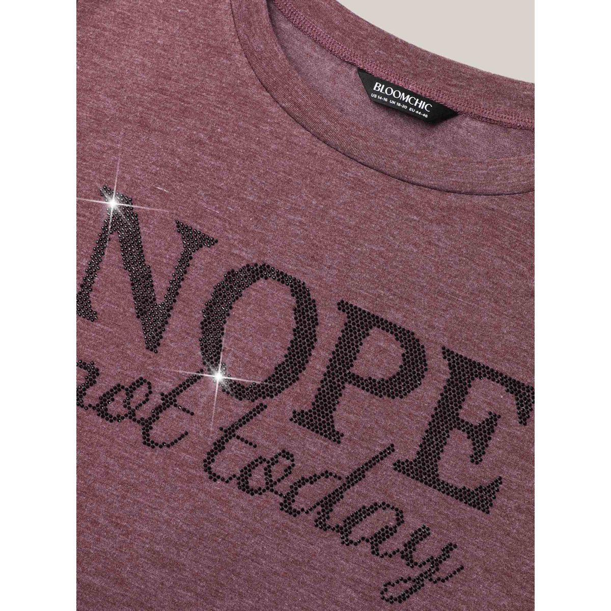 Plus Size Nope Not Today Print Rhinestone Round Neck T-Shirt Deepred Women Leisure Rhinestone detailing Round Neck Casual T-shirts BloomChic 10/M Product Image