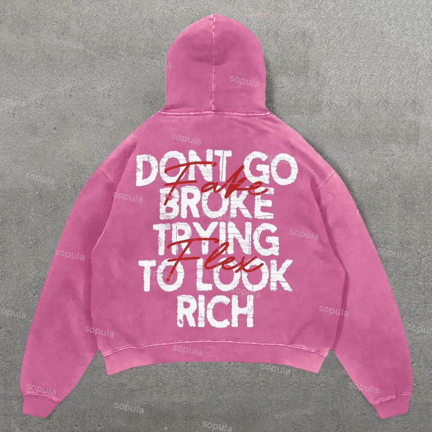 Sopula Don't Go Broke Trying To Look Rich Graphic Washed Oversized Hoodie Product Image