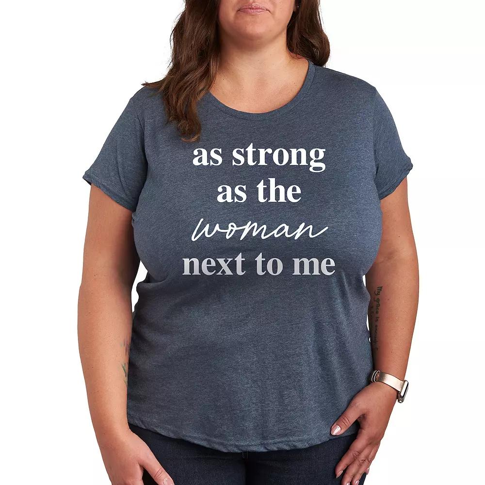 Plus Strong As The Woman Next To Me Graphic Tee, Womens Grey Blue Product Image