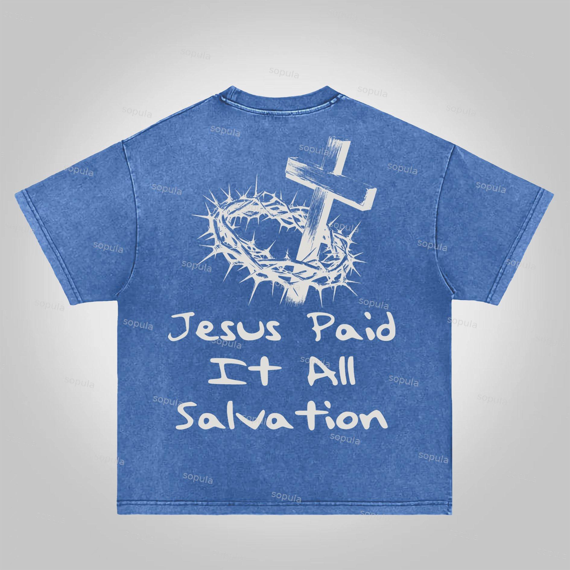 Sopula Jesus Paid It All Salvation Acid Washed T-shirt Product Image