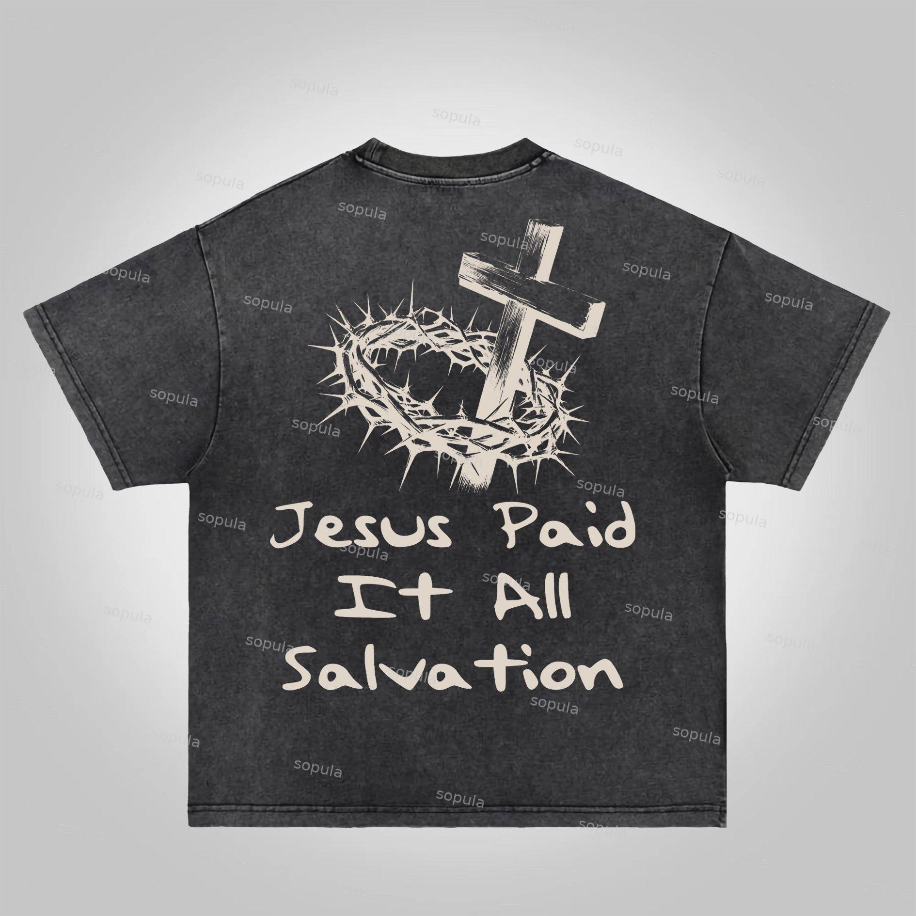 Sopula Jesus Paid It All Salvation Acid Washed T-shirt Product Image