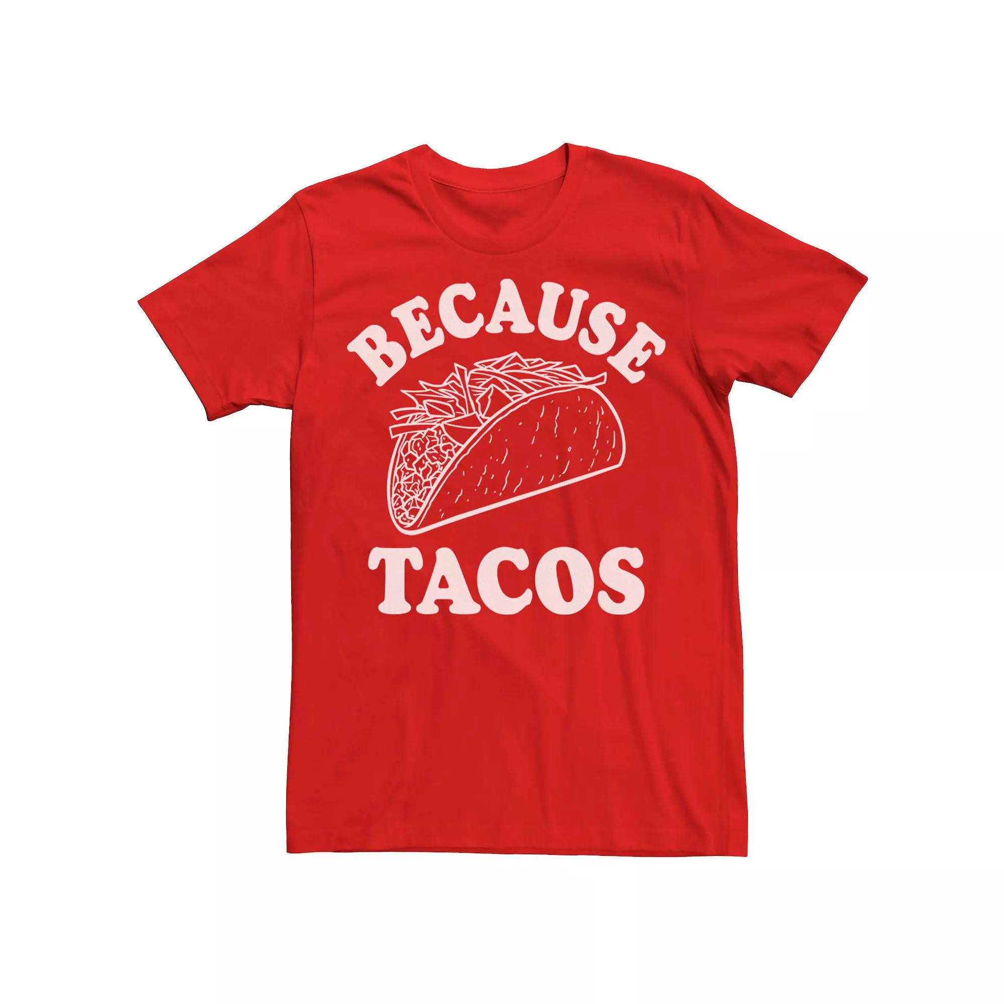 Men's Because Tacos Retro Text Funny Tee,  Product Image