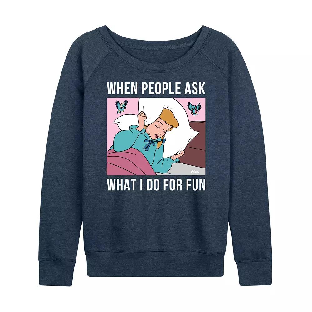 Disney Princess Cinderella Women's What I Do For Fun Is Sleeping French Terry Long Sleeve Tee, Girl's,  Product Image