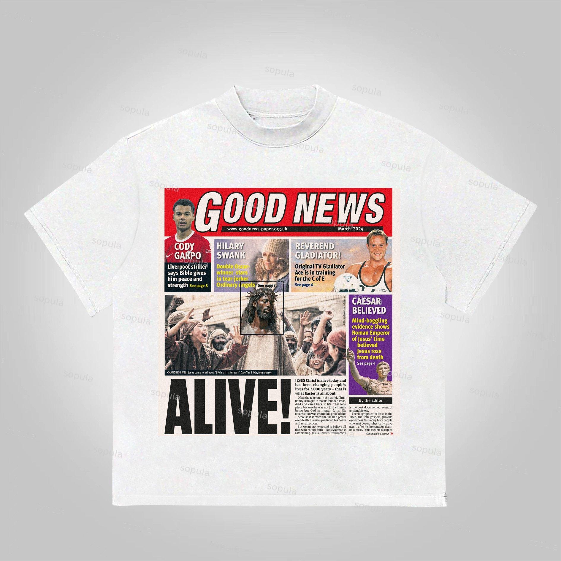 Sopula The Good News Jesus Is Alive Today Cotton T-Shirt Product Image