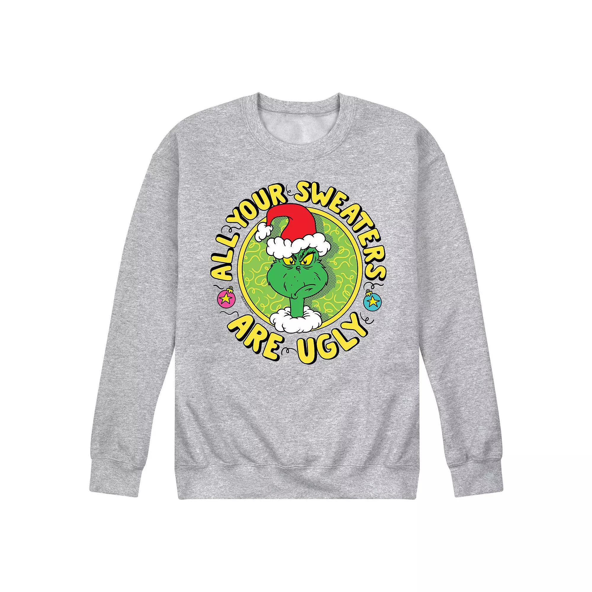 Men's Dr. Seuss The Grinch All Your Sweaters Are Ugly Fleece Sweatshirt,  Product Image