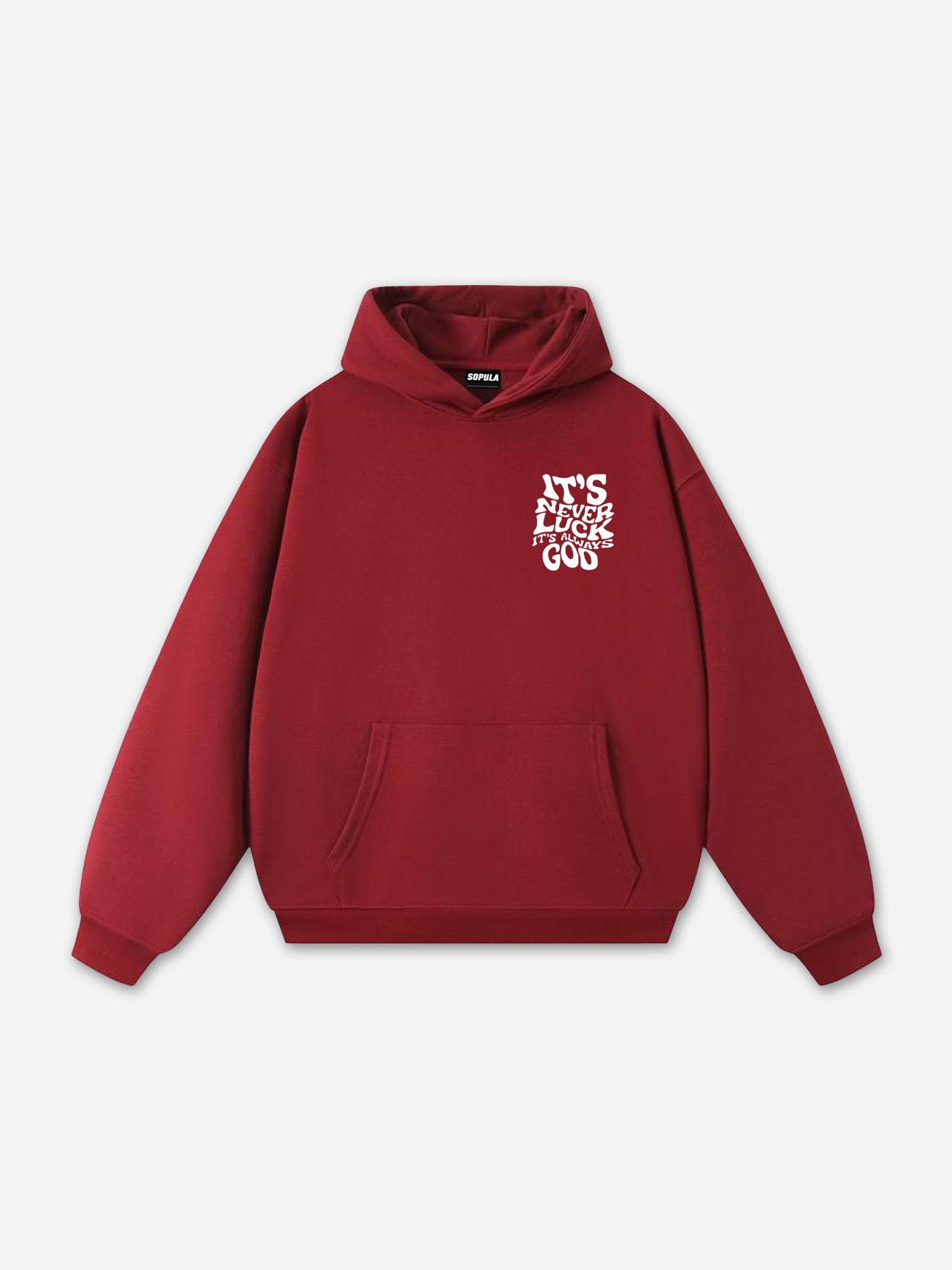 Sopula It's Never Luck, It's Always God Graphic Cotton Hoodie Product Image
