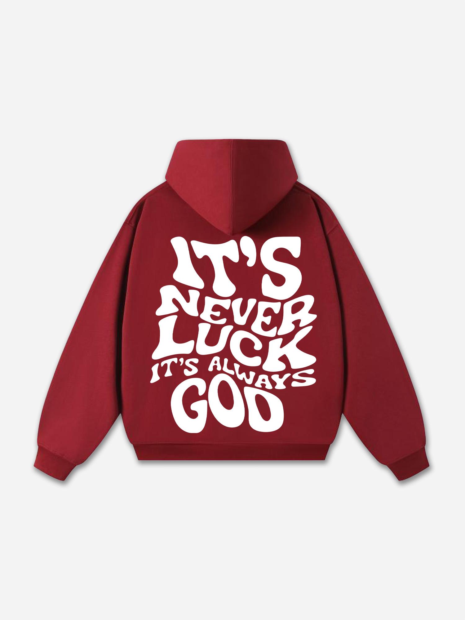 Sopula It's Never Luck, It's Always God Graphic Cotton Hoodie Product Image