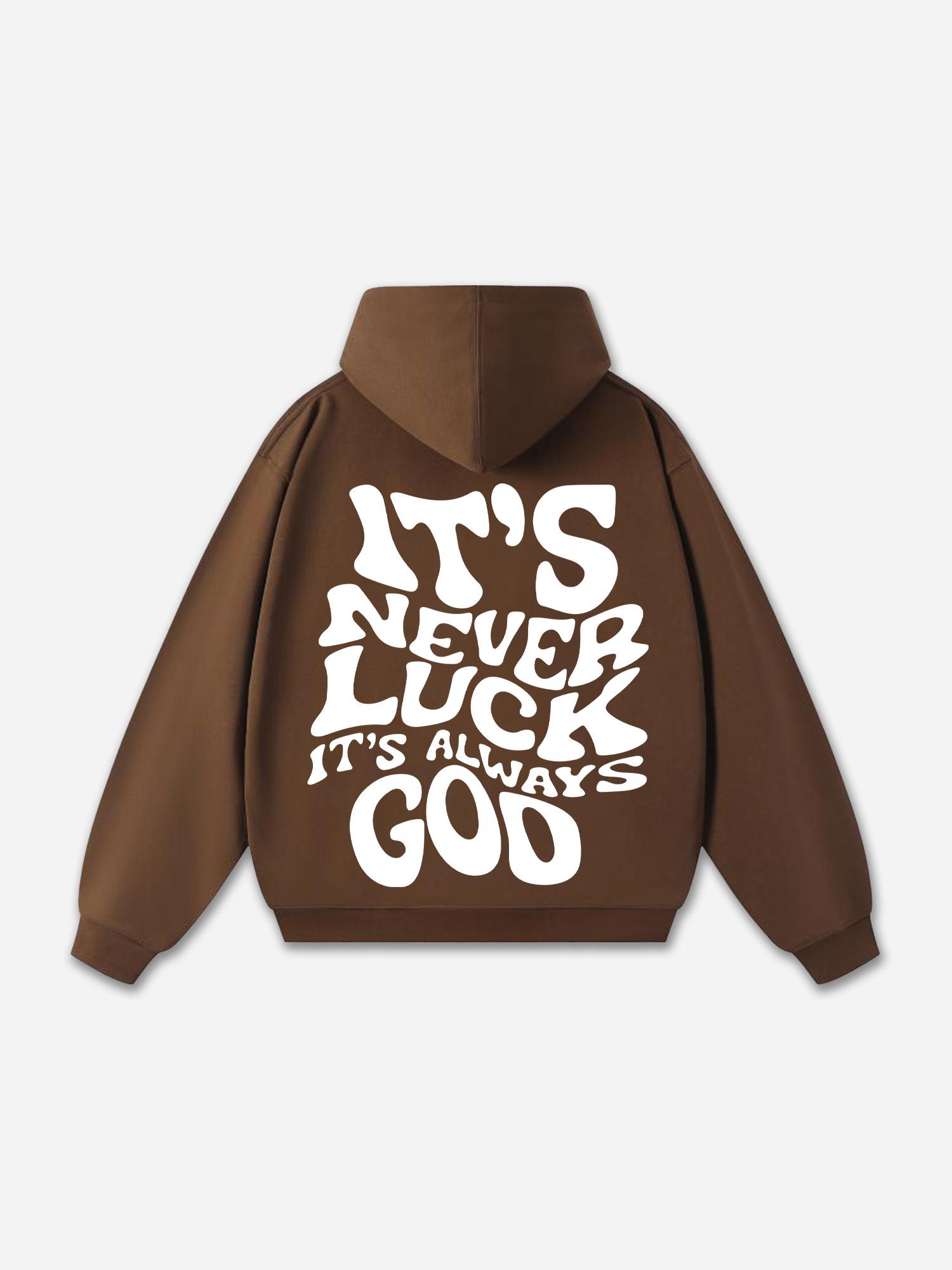 Sopula It's Never Luck, It's Always God Graphic Cotton Hoodie Product Image
