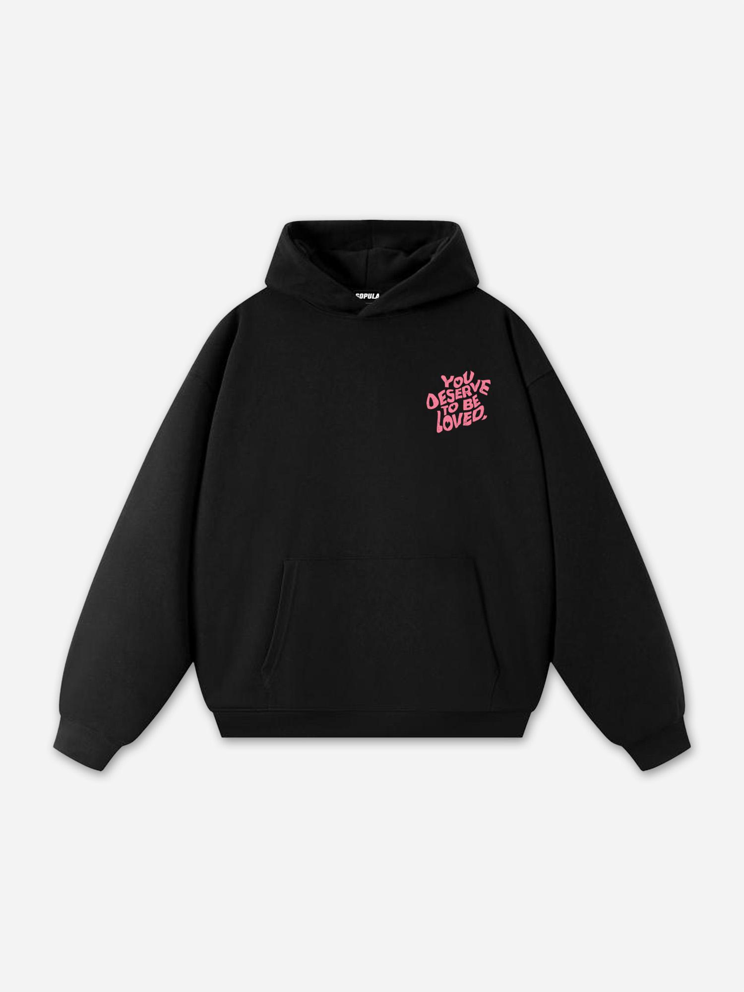 Sopula You Deserve To Be Loved Print Graphic Pullover Hoodie Product Image