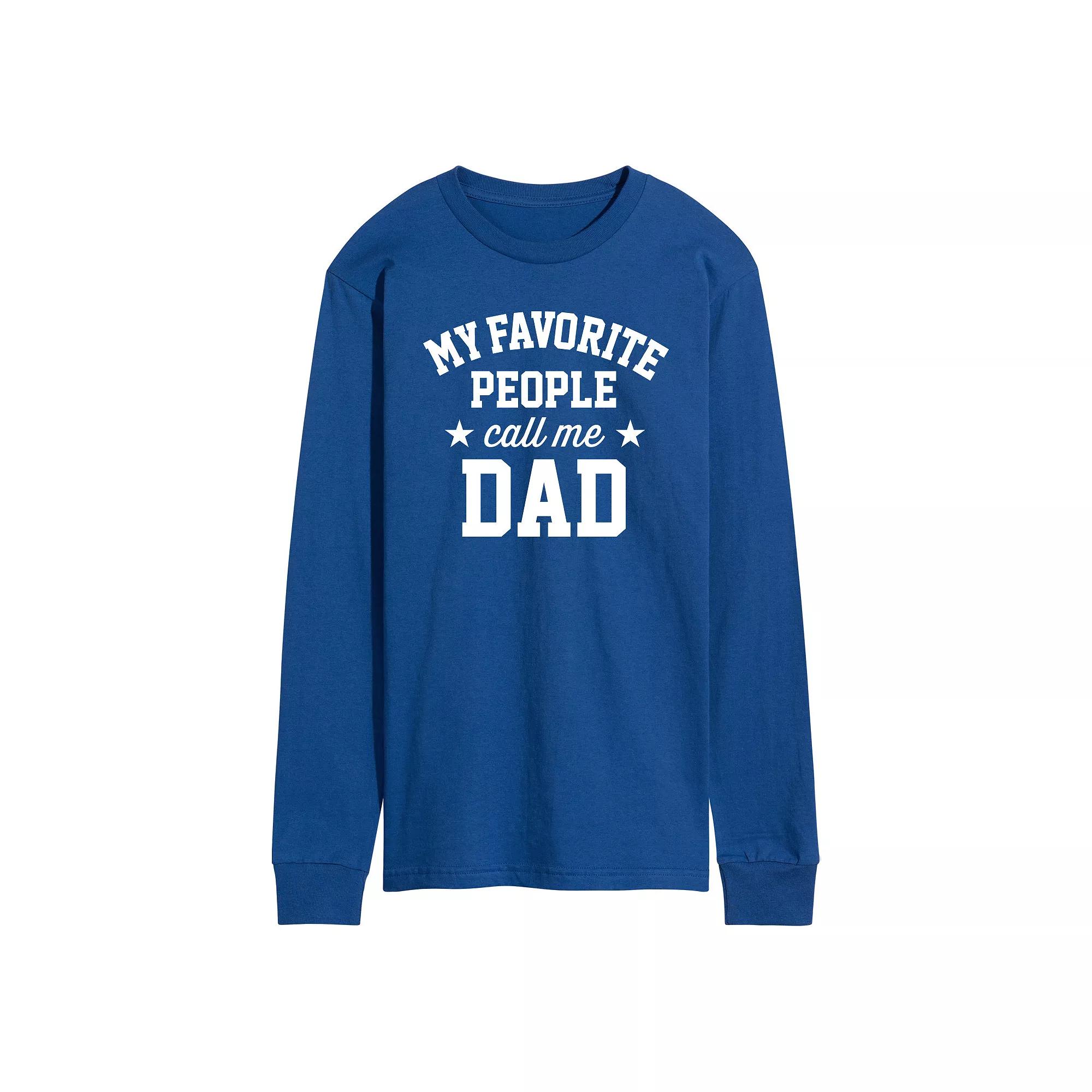Men's My Favorite People Call Me Dad Long Sleeve,  Product Image