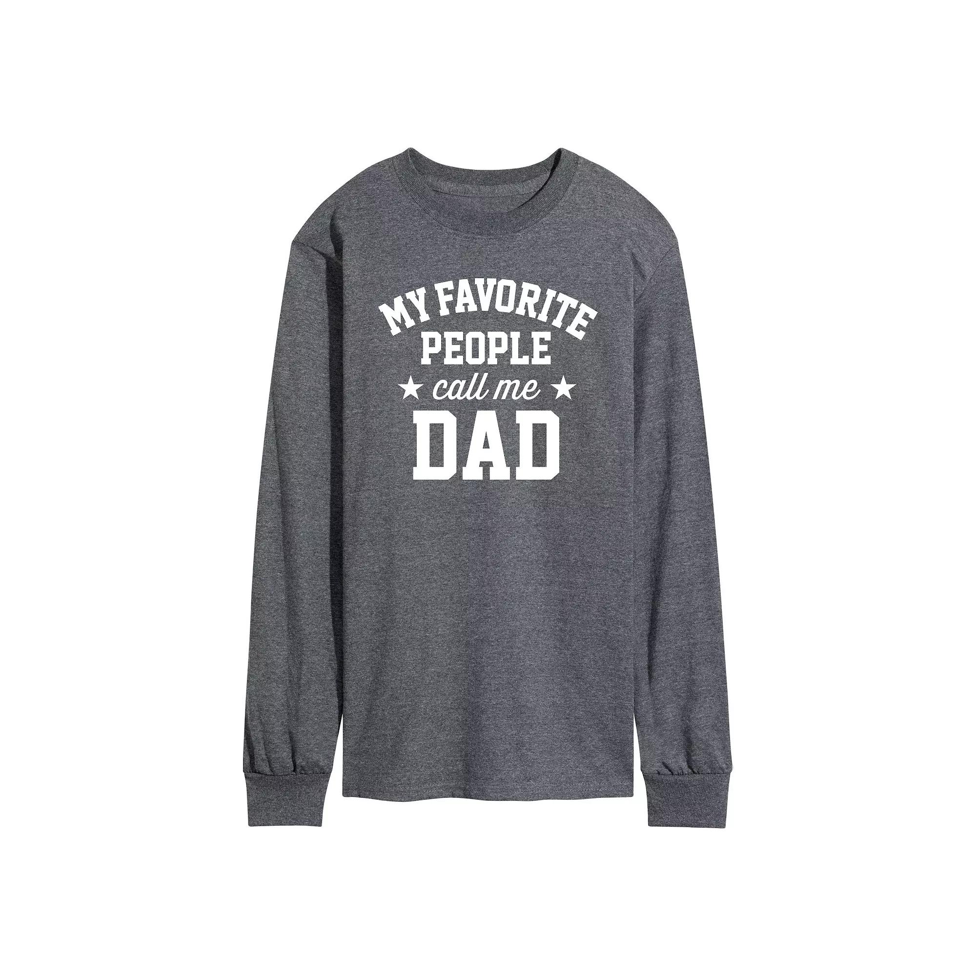 Men's My Favorite People Call Me Dad Long Sleeve,  Product Image