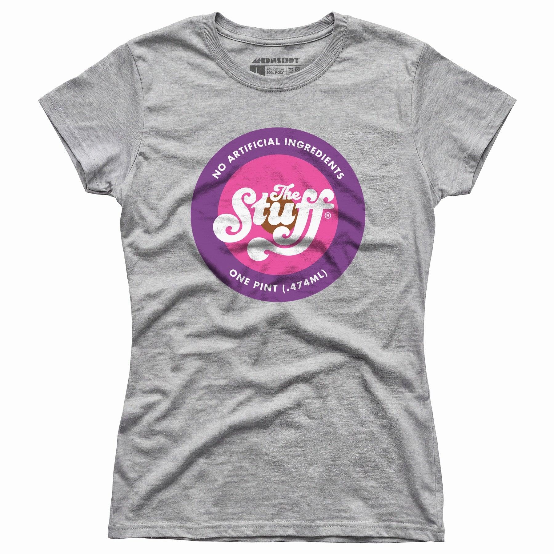 The Stuff - Women's T-Shirt Female Product Image