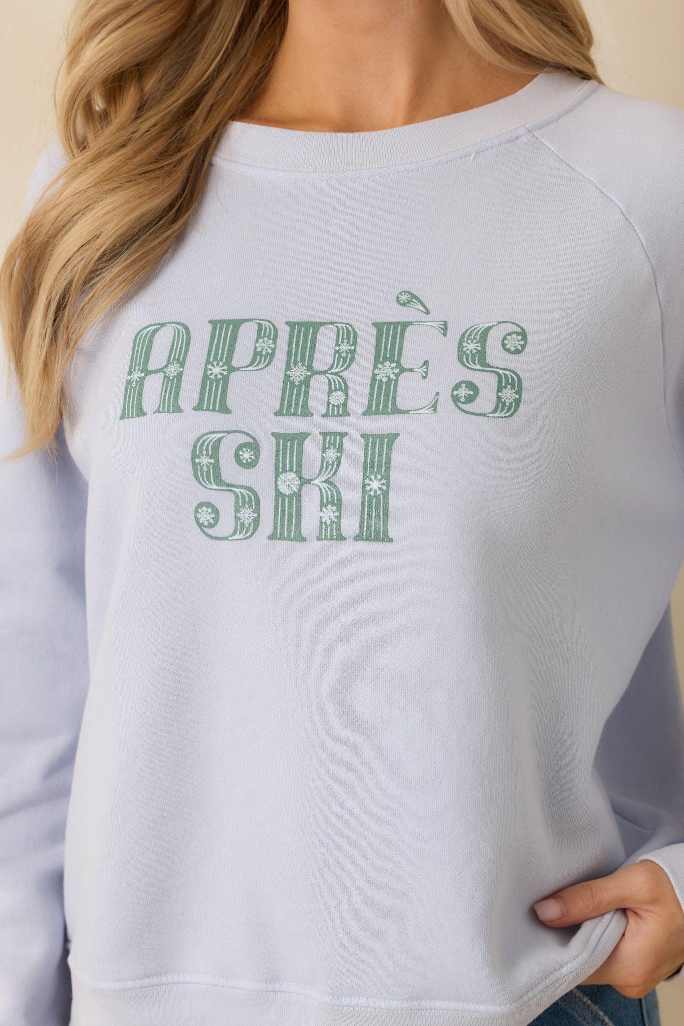 Après Ski Light Blue Crewneck Raglan Sweatshirt Product Image