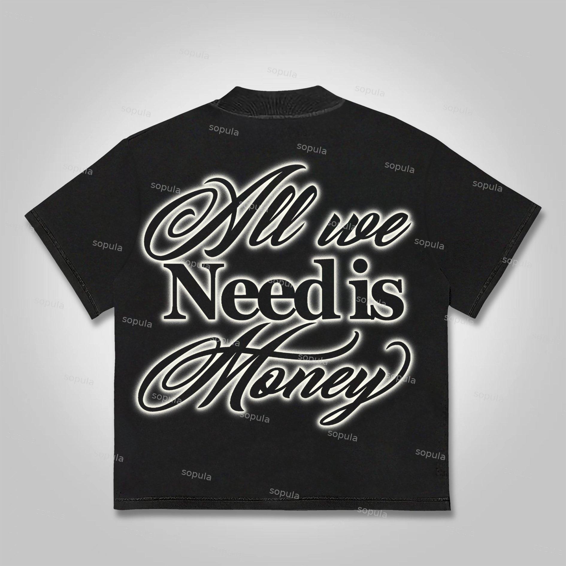 Sopula All We Need Is Money Cotton T-shirt Product Image