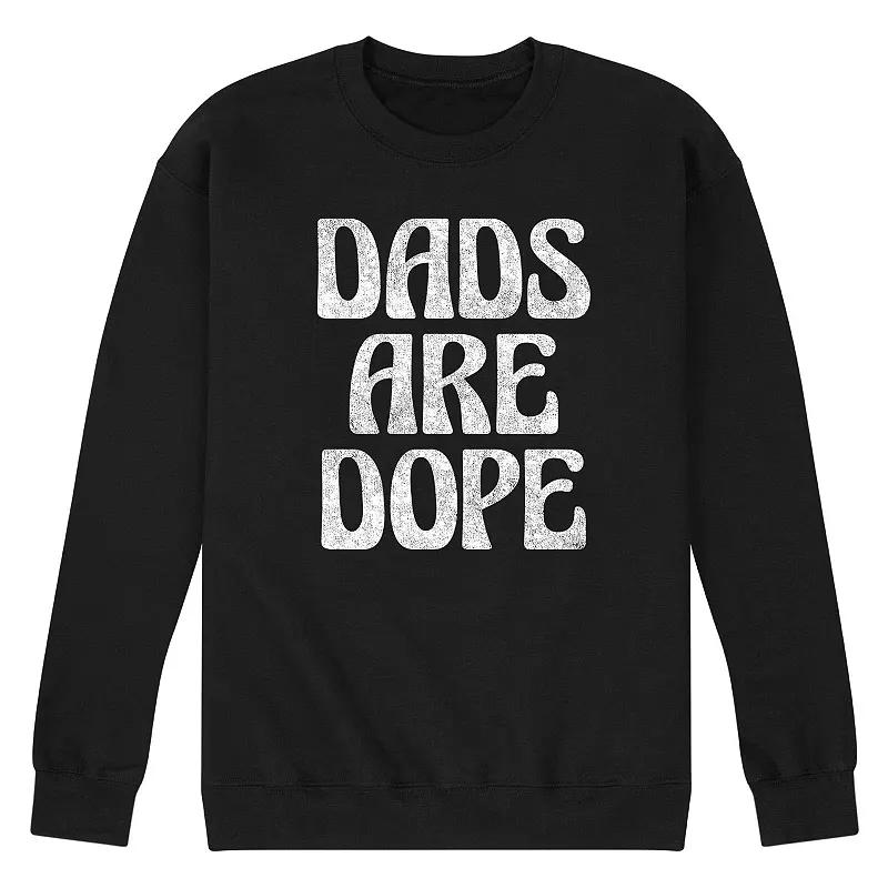 Men's Dads Are Dope Fleece Sweatshirt,  Product Image