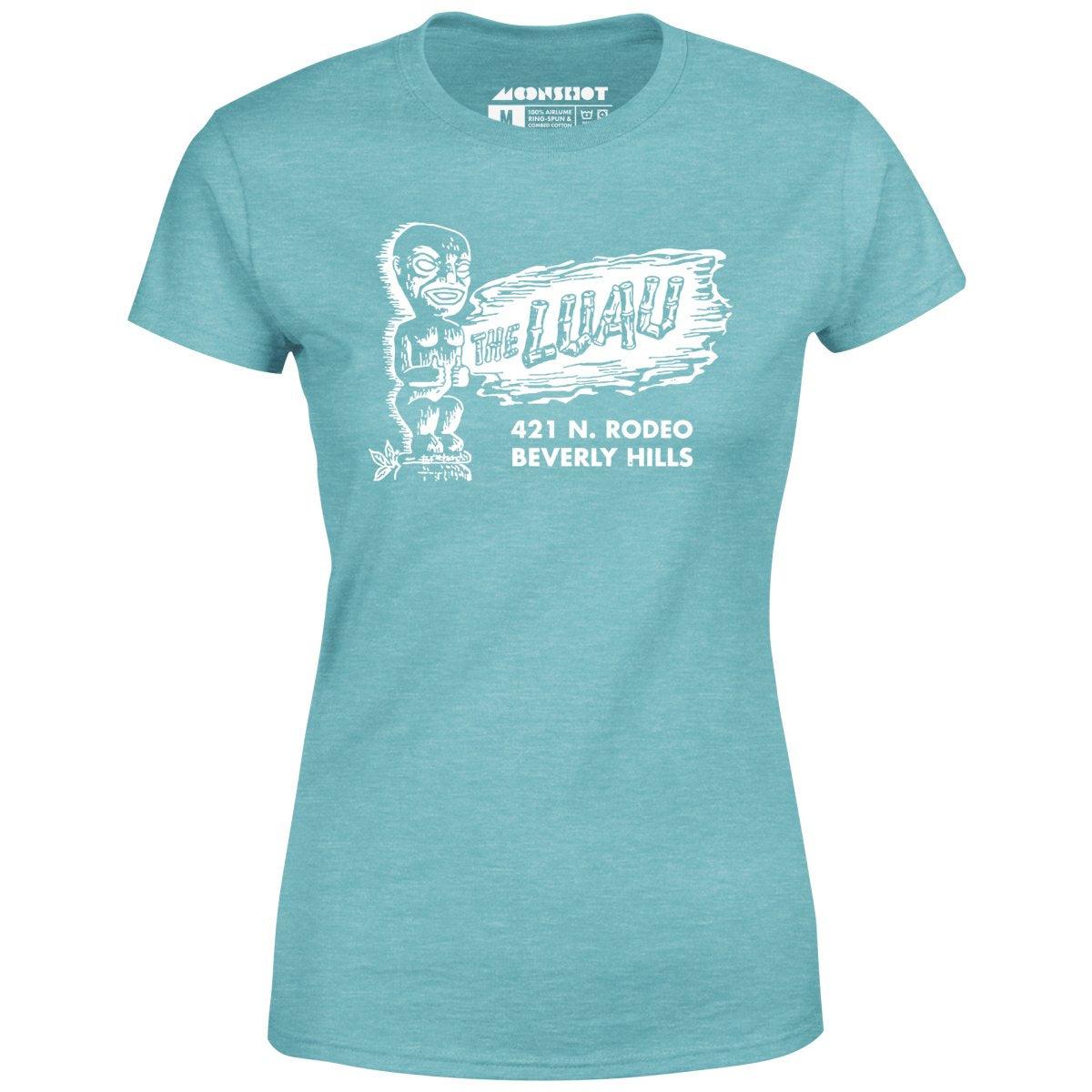 The Luau - Beverly Hills, CA - Vintage Tiki Bar - Women's T-Shirt Female Product Image