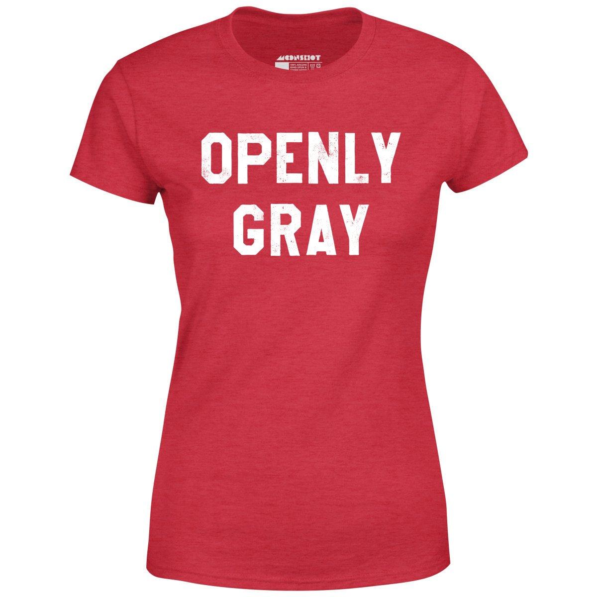 Openly Gray - Women's T-Shirt Female Product Image