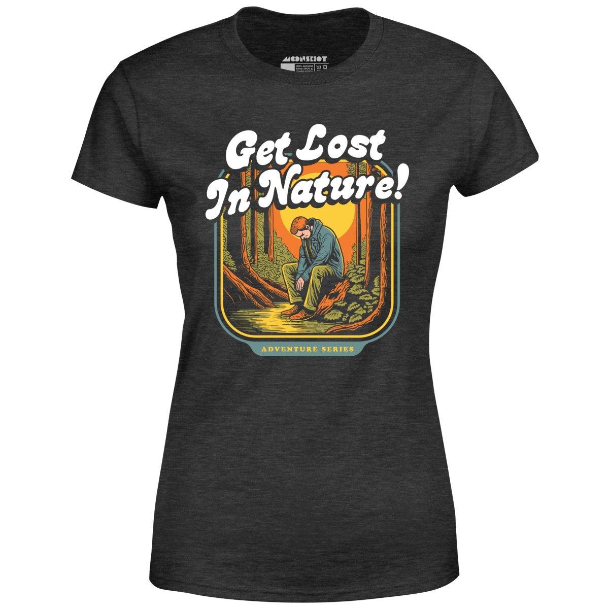 Get Lost in Nature - Women's T-Shirt Female Product Image