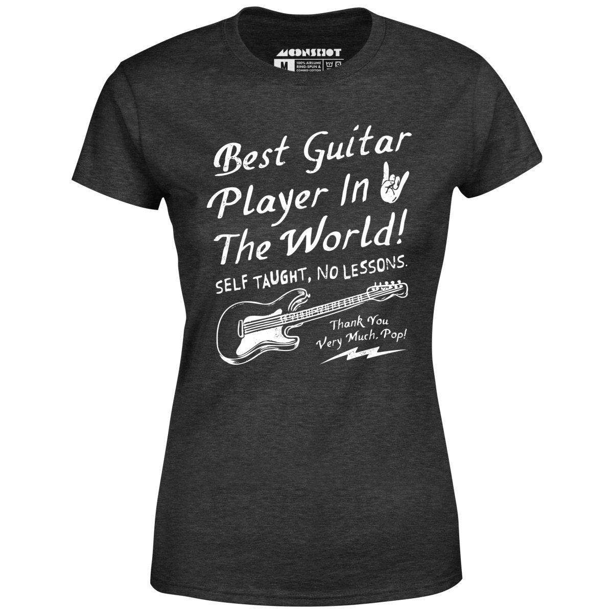 Best Guitar Player in The World Textual - Women's T-Shirt Female Product Image