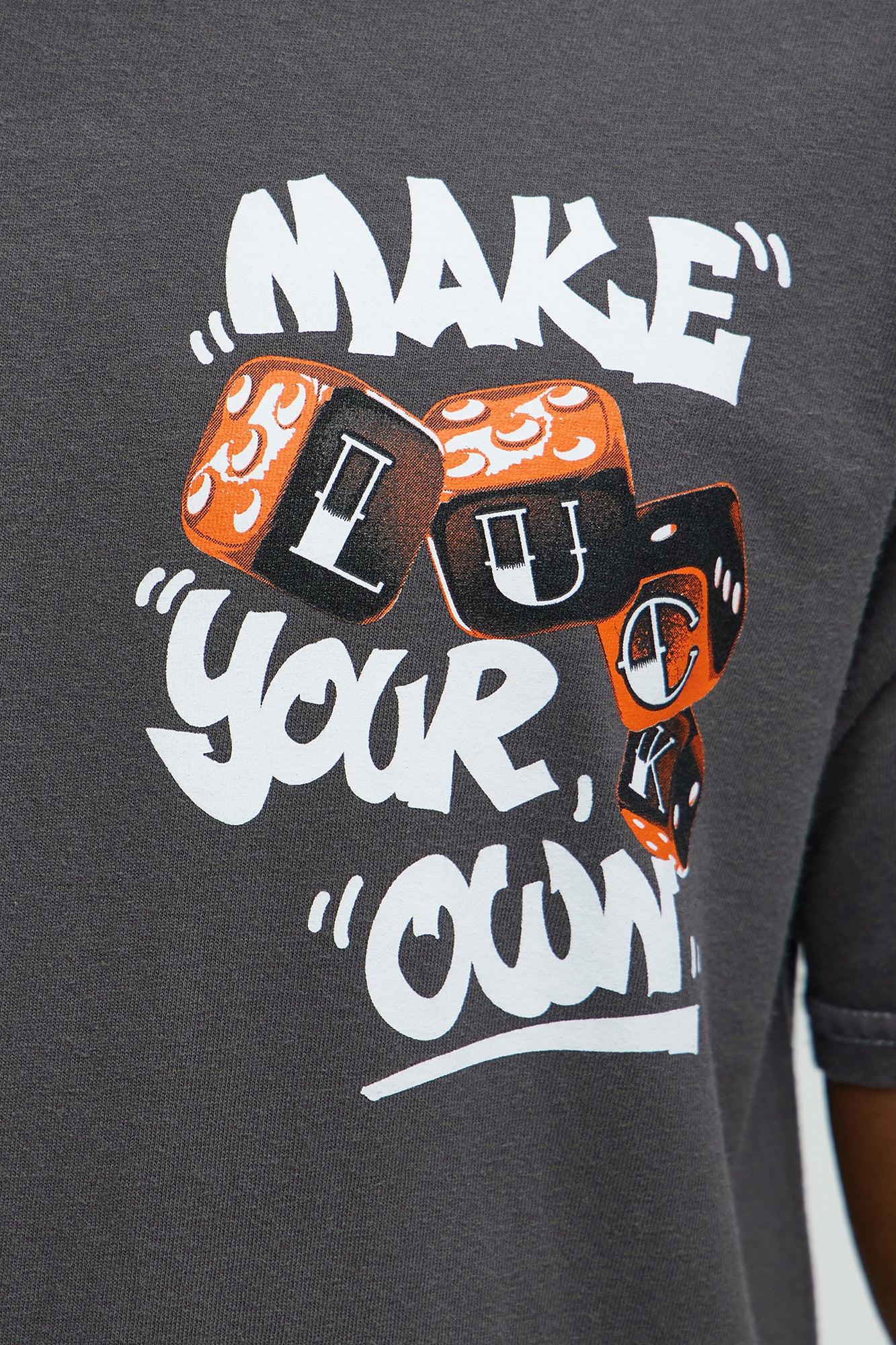 Make Your Own Luck Short Sleeve Tee - Charcoal Product Image
