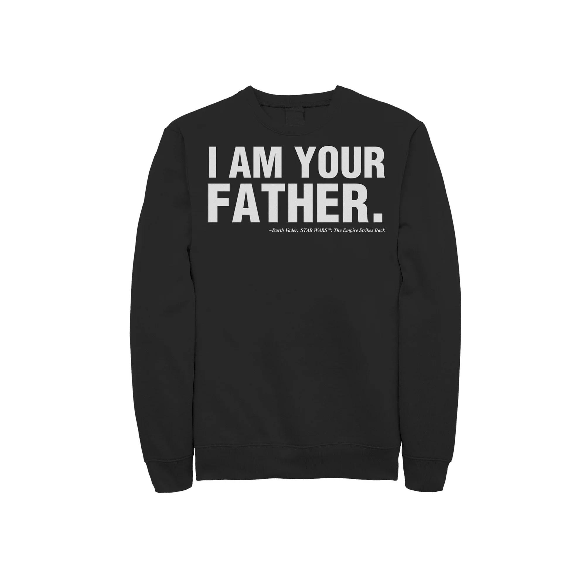 Men's Star Wars Father's Day I Am Your Father Text Movie Quote Sweatshirt,  Product Image