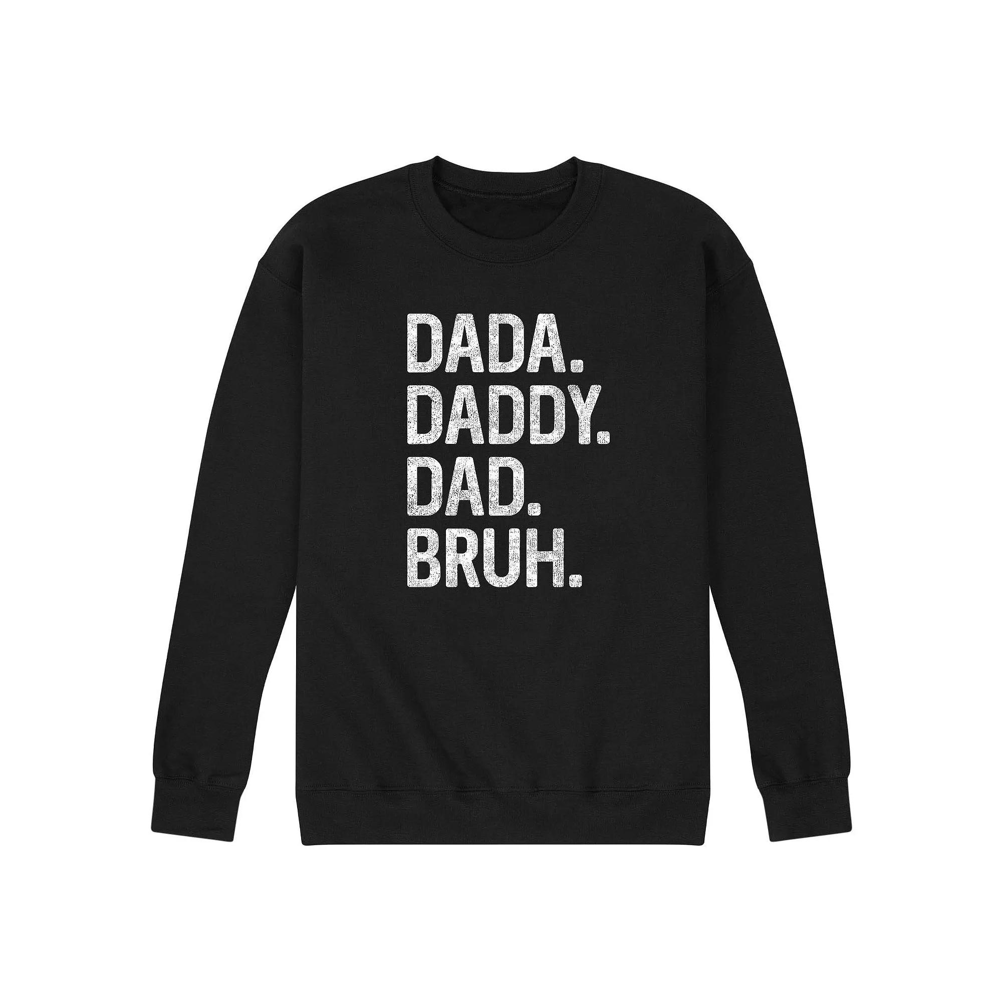 Men's Dada Daddy Dad Bruh Fleece Sweatshirt,  Product Image