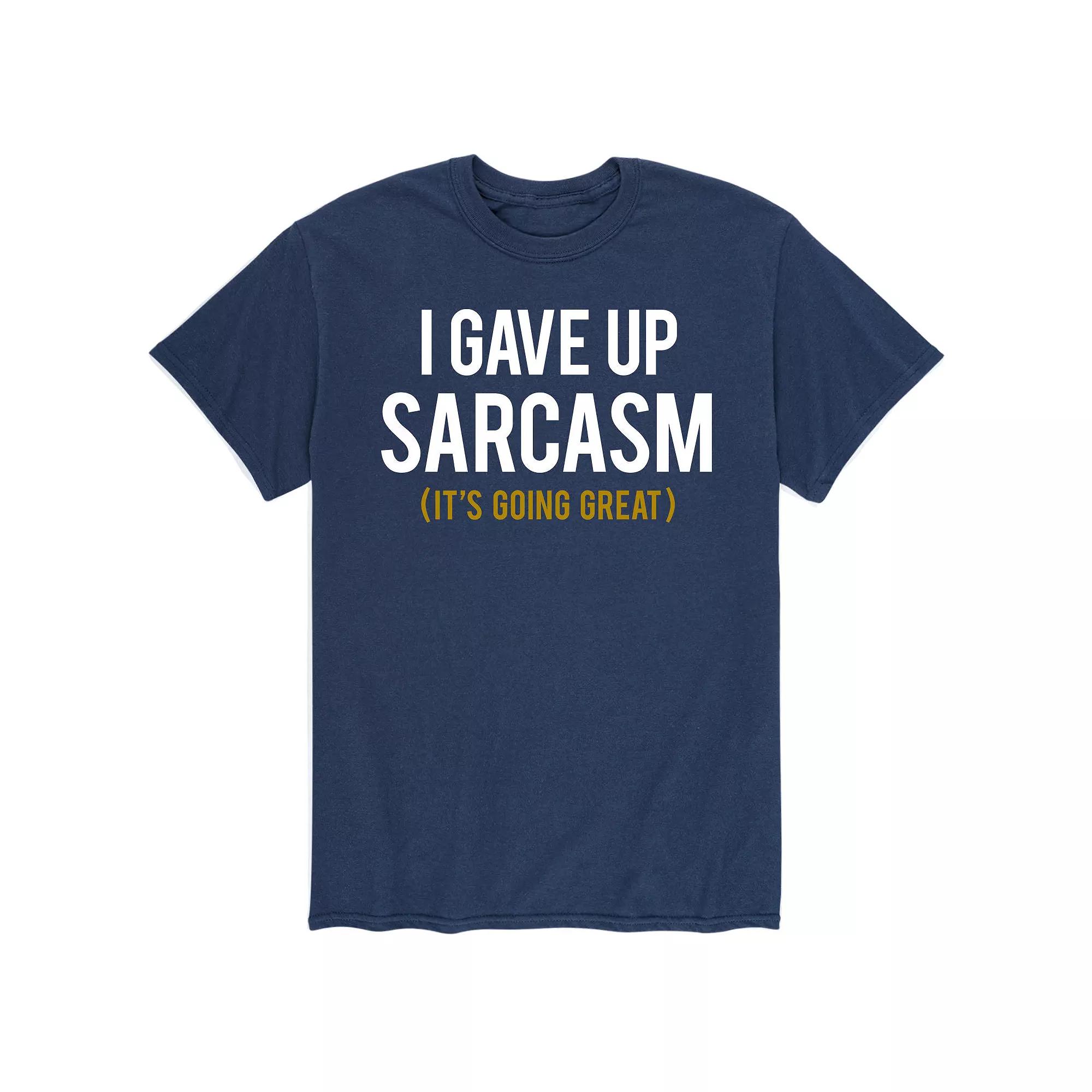 Men's Gave Up Sarcasm Tee,  Product Image