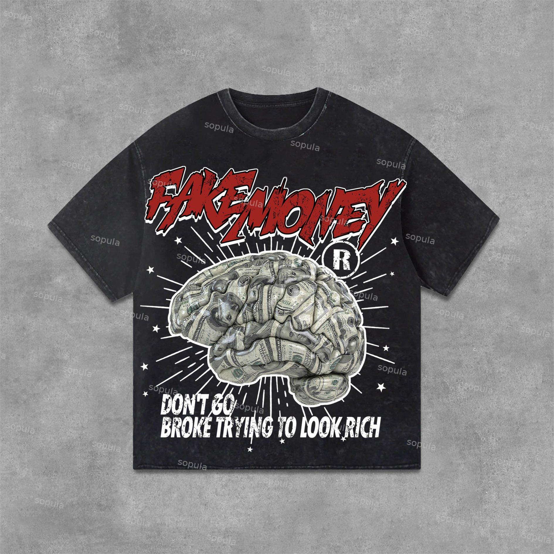 Sopula Don't Go Broke Trying To Look Rich Graphic Print Acid Washed T-Shirt Product Image