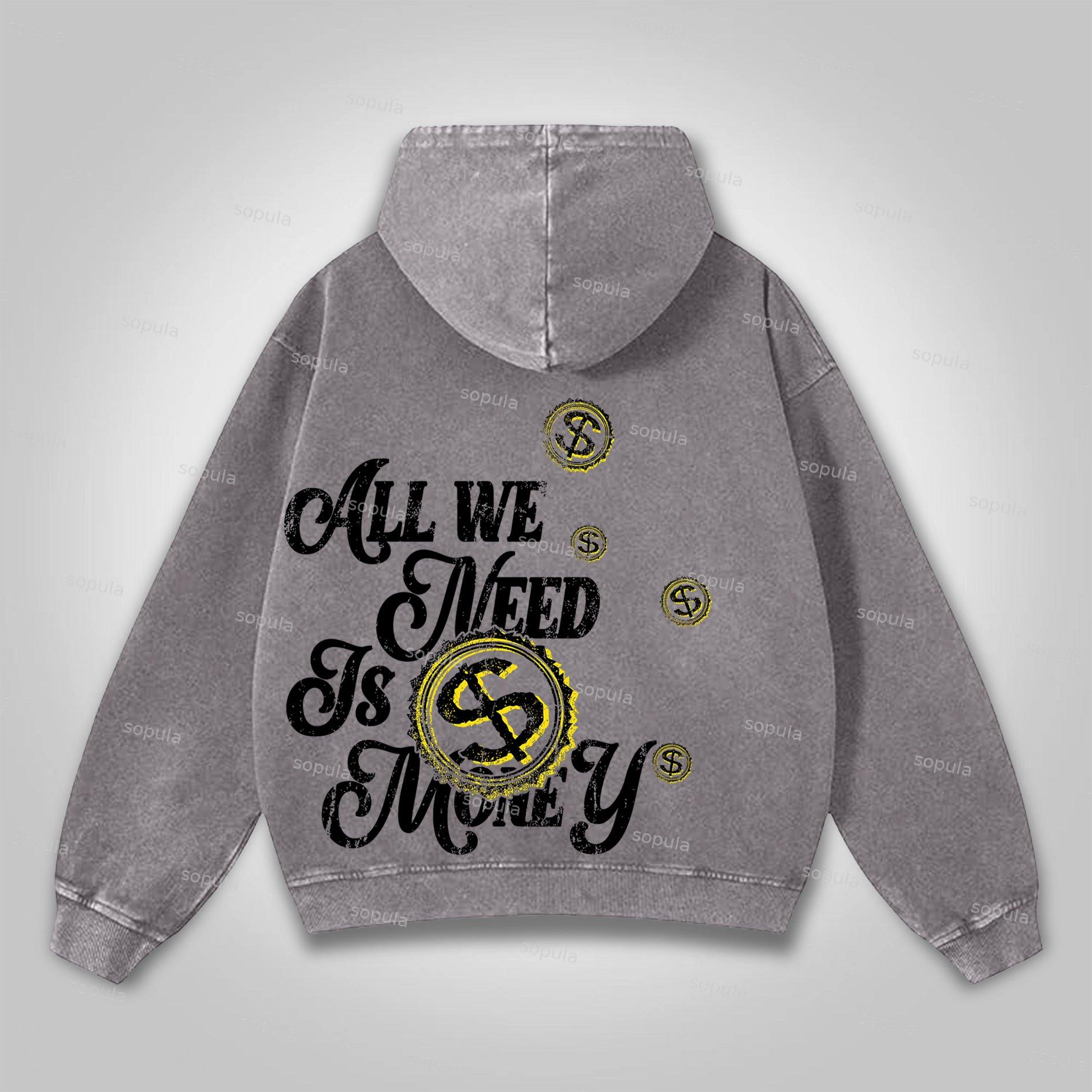 Sopula All We Need Is Money Graphic Print Washed Hoodie Product Image