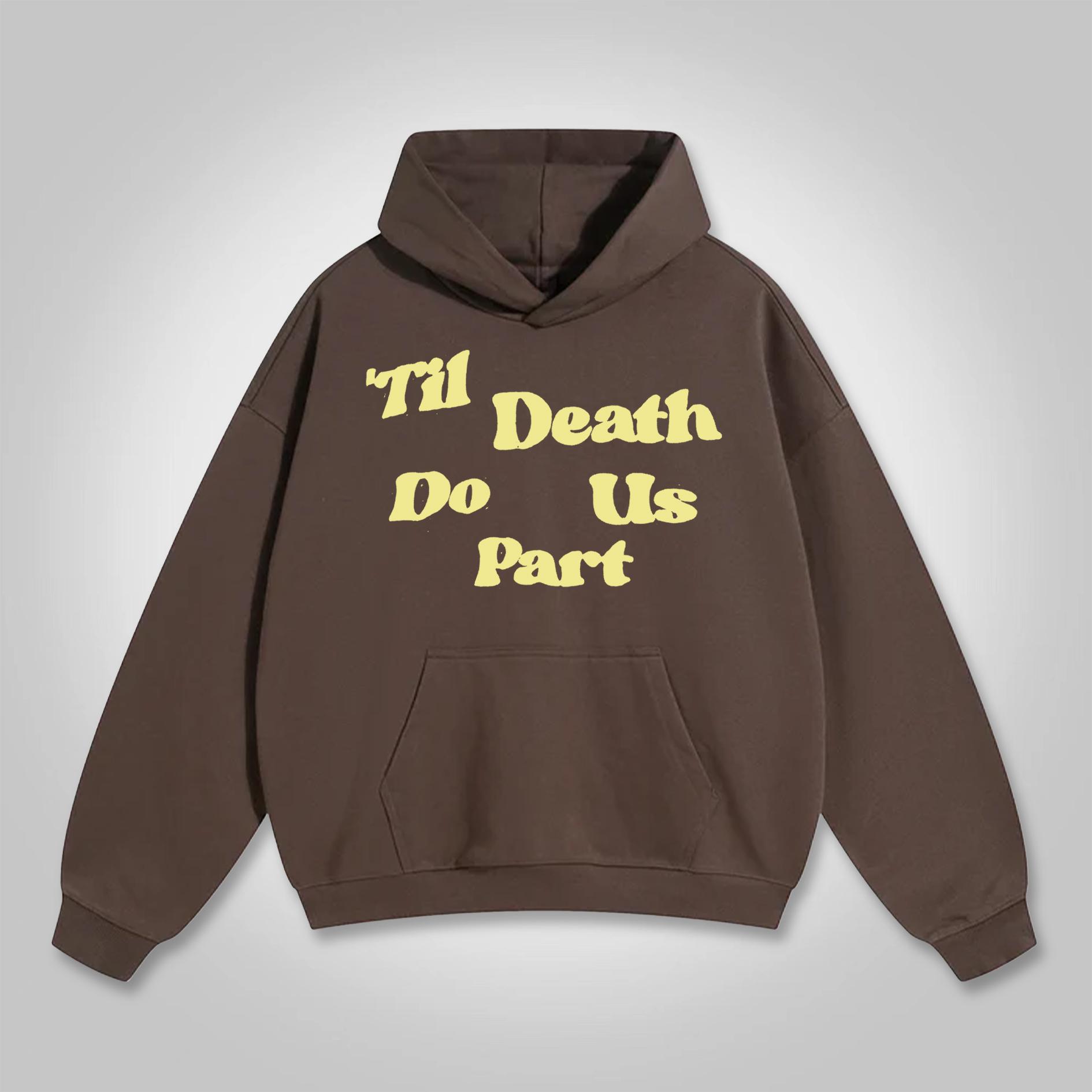Til Death Do Us Part Graphic Puff Print Hoodie Product Image