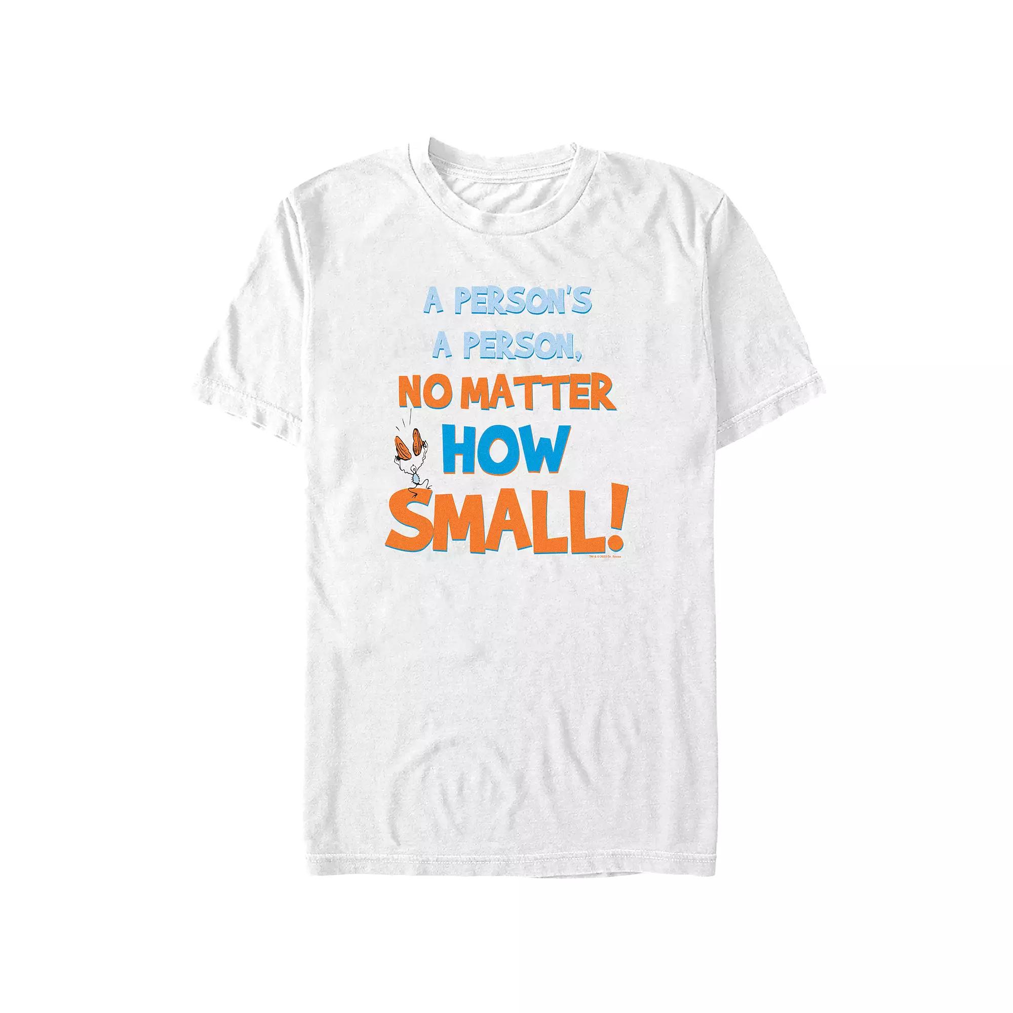 Men's Dr. Seuss A Person's A Person, No Matter How Small Graphic Tee,  Product Image
