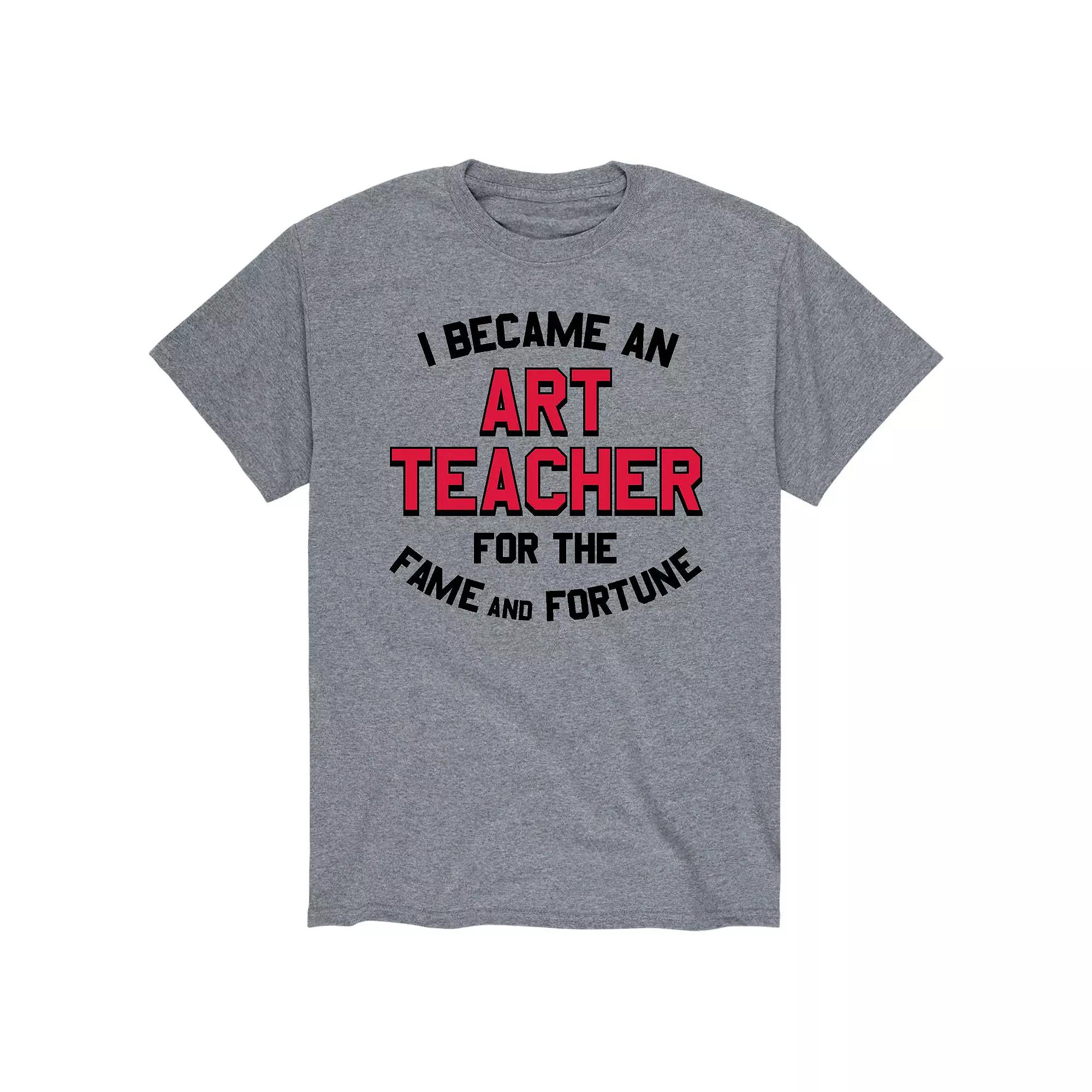 Men's Art Teacher Fame Fortune Tee,  Product Image