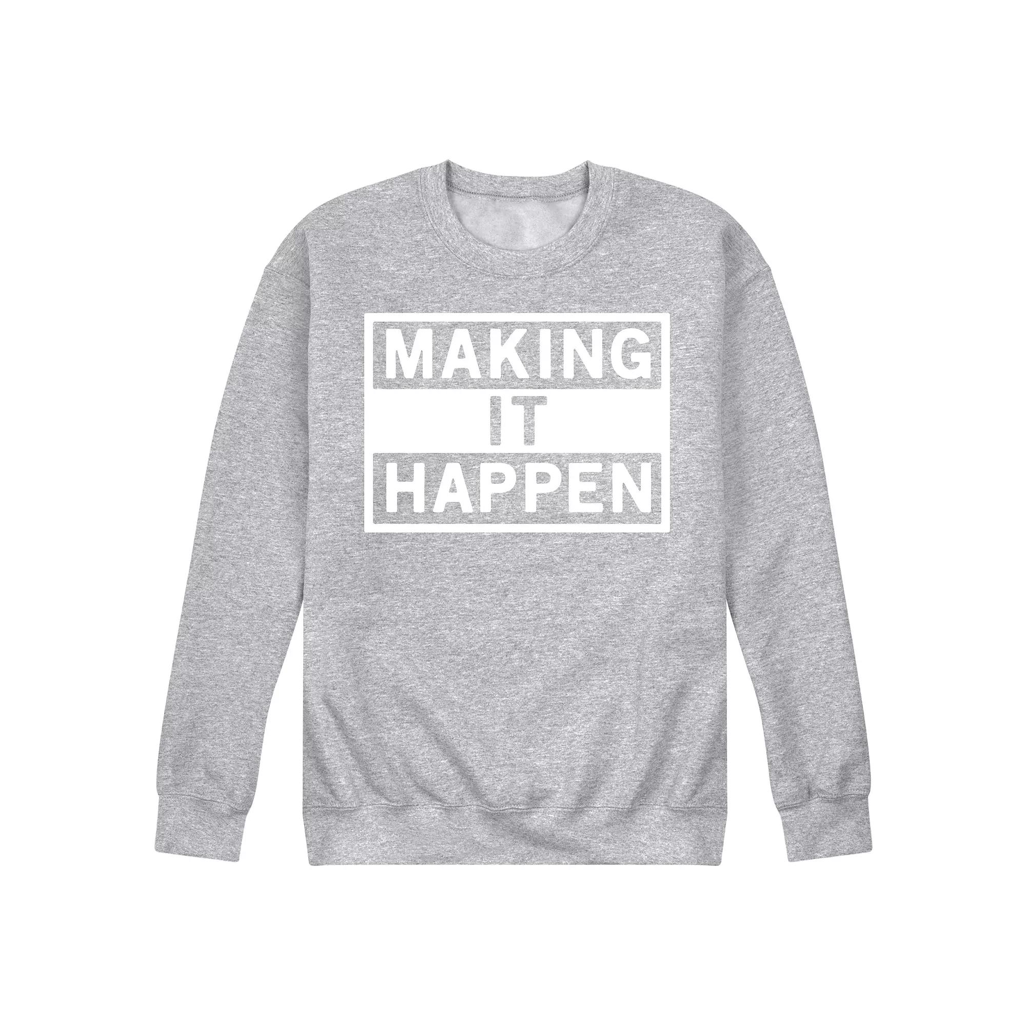 Men's Make It Happen Fleece Sweatshirt,  Product Image