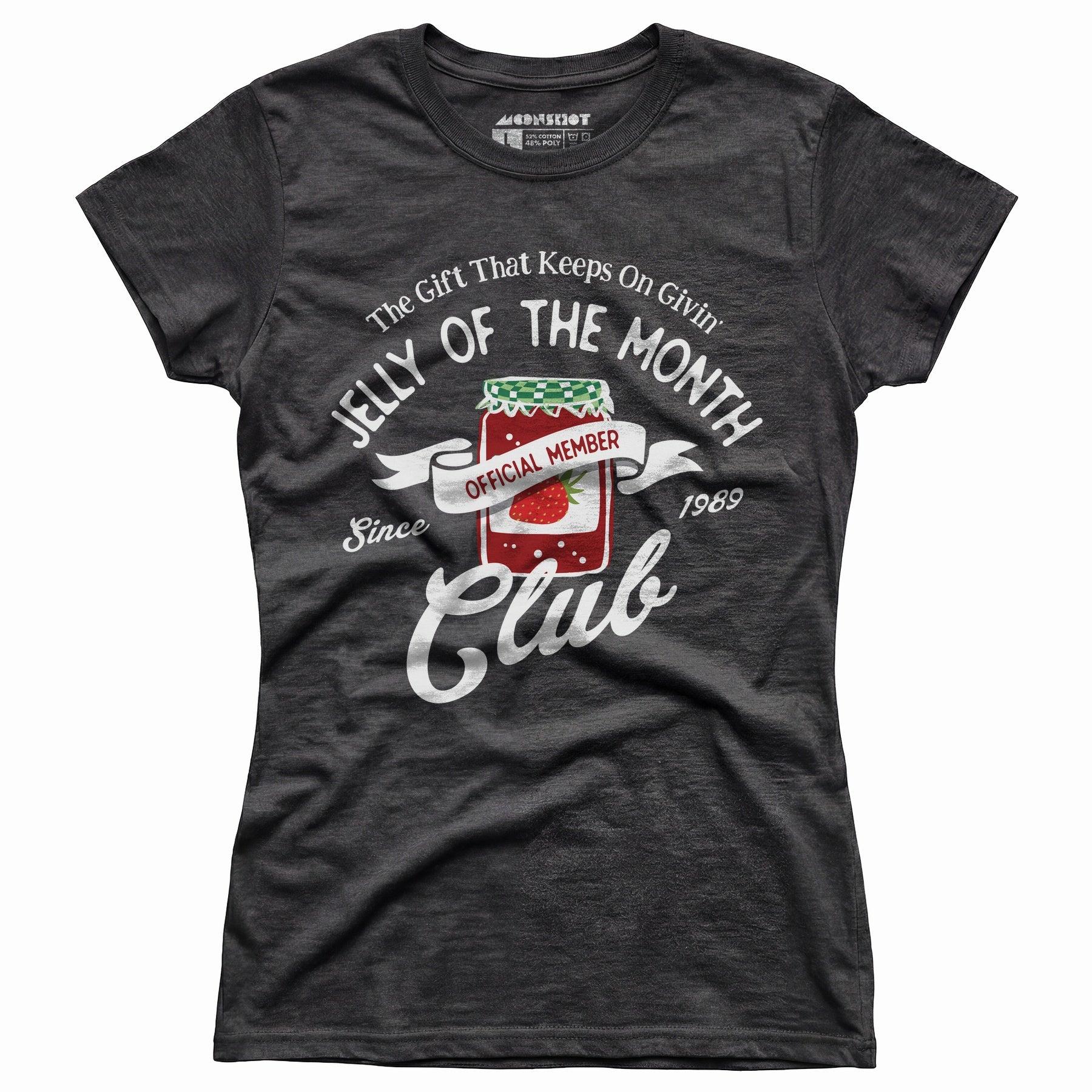 Jelly of the Month Club - Women's T-Shirt Female Product Image