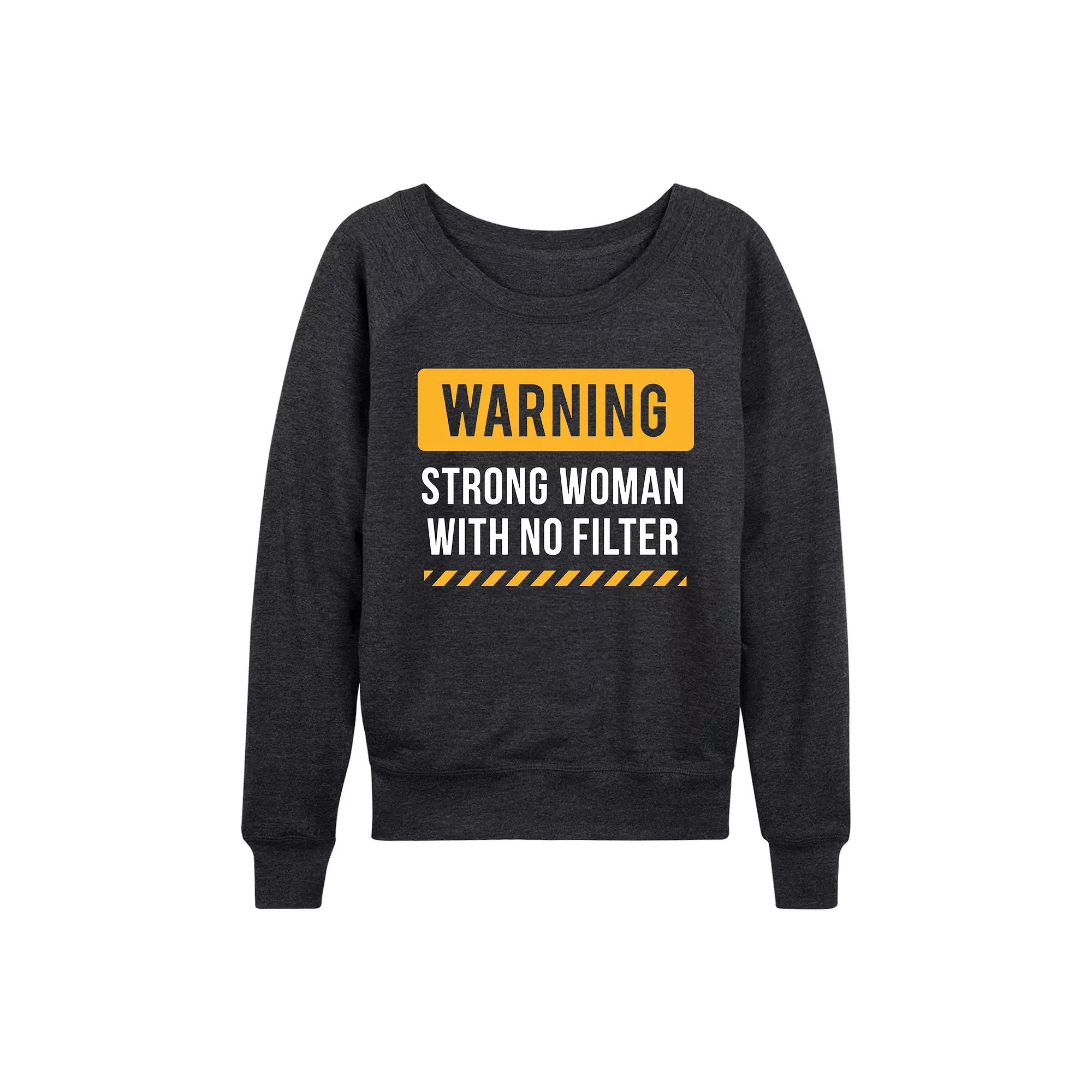 Women's Warning Strong Woman French Terry Long Sleeve Tee,  Product Image